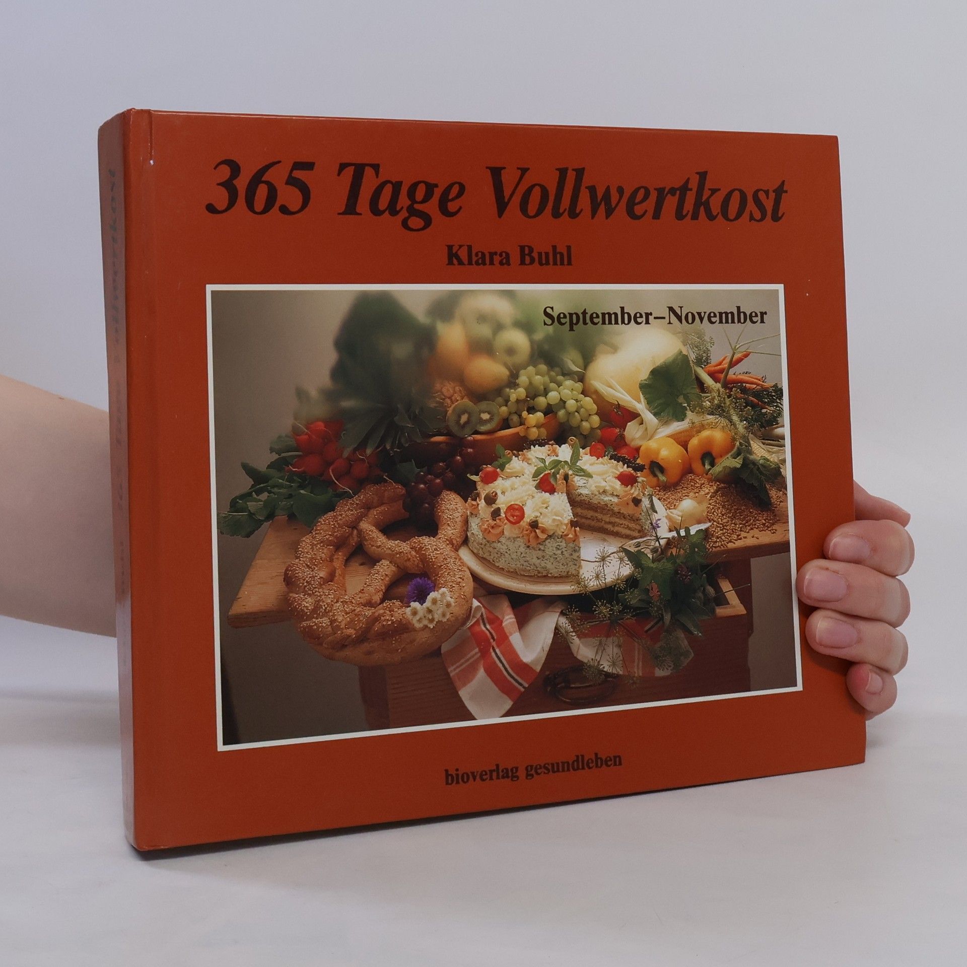 Klara Buhl 365 Tage Vollwertkost
