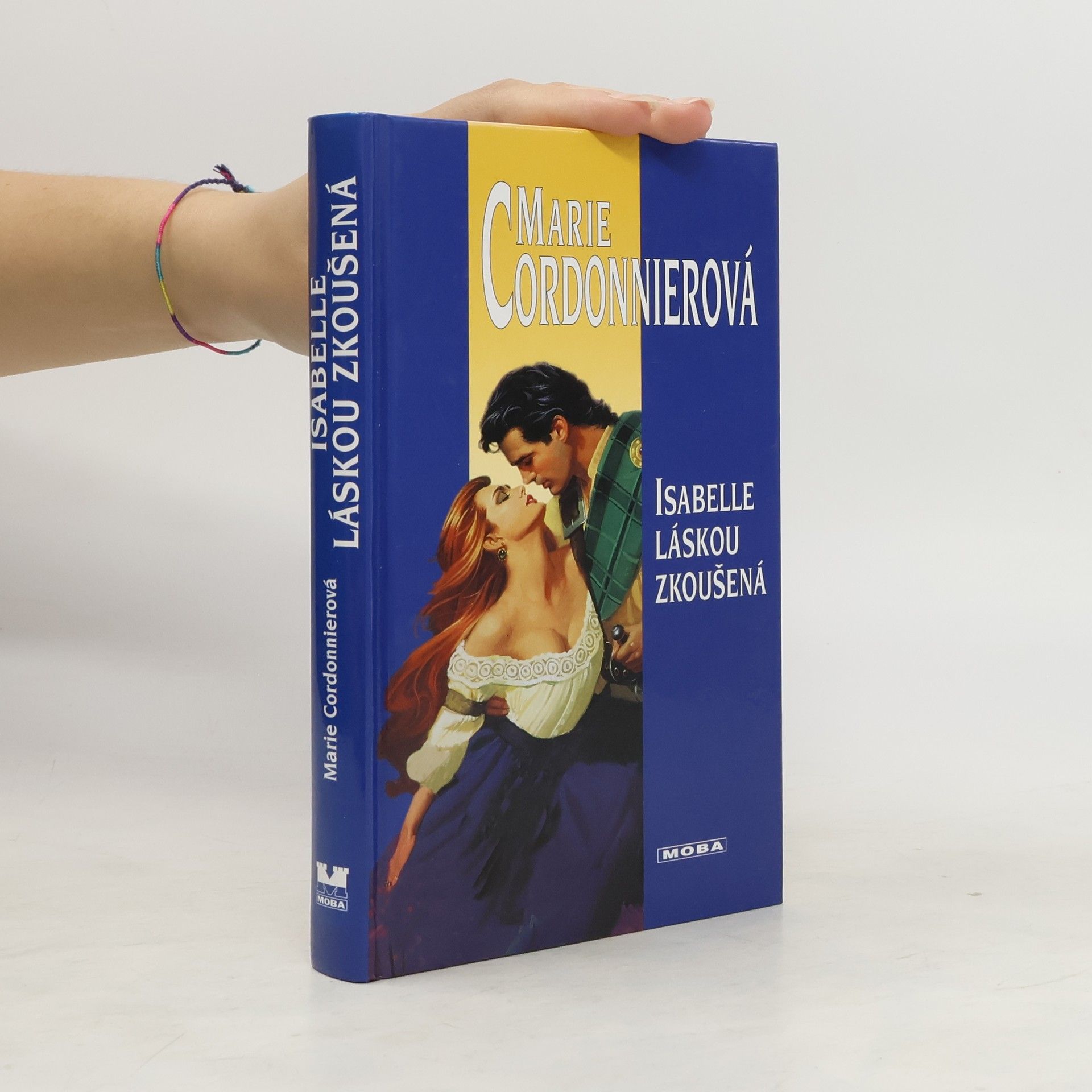 Gabriele Marie Schuster Isabelle láskou zkoušená