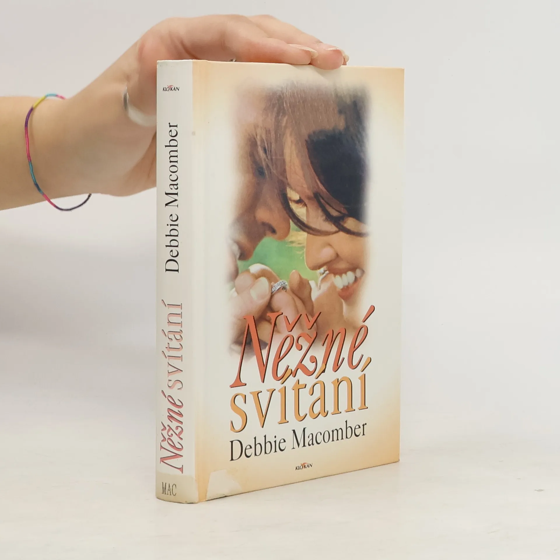 Něžné svítání | Book | Hardcover | Debbie Macomber | CS