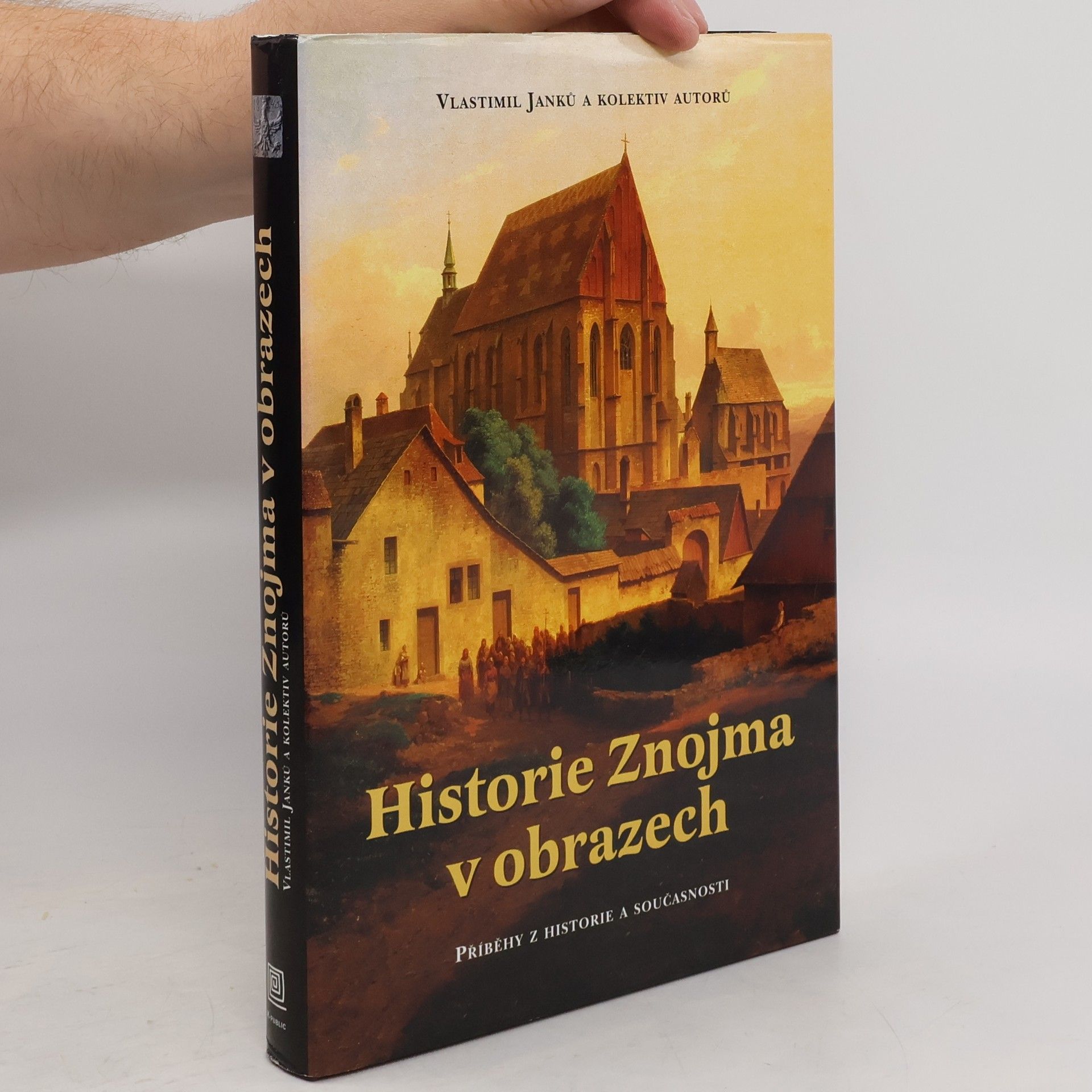Vlastimil Janků Historie Znojma v obrazech