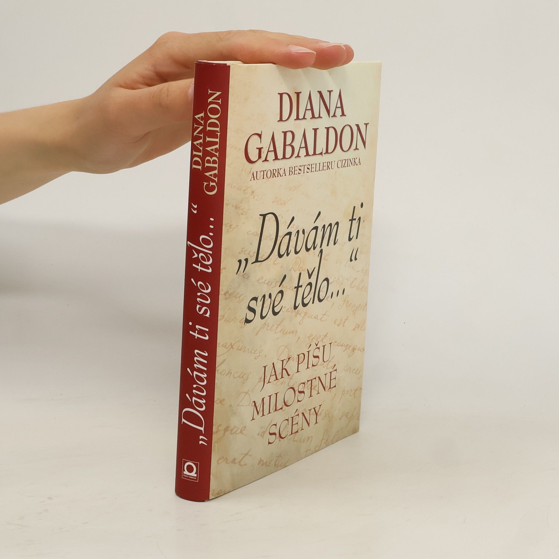 Diana Gabaldon "Dávám ti své tělo..." Jak píšu milostné scény