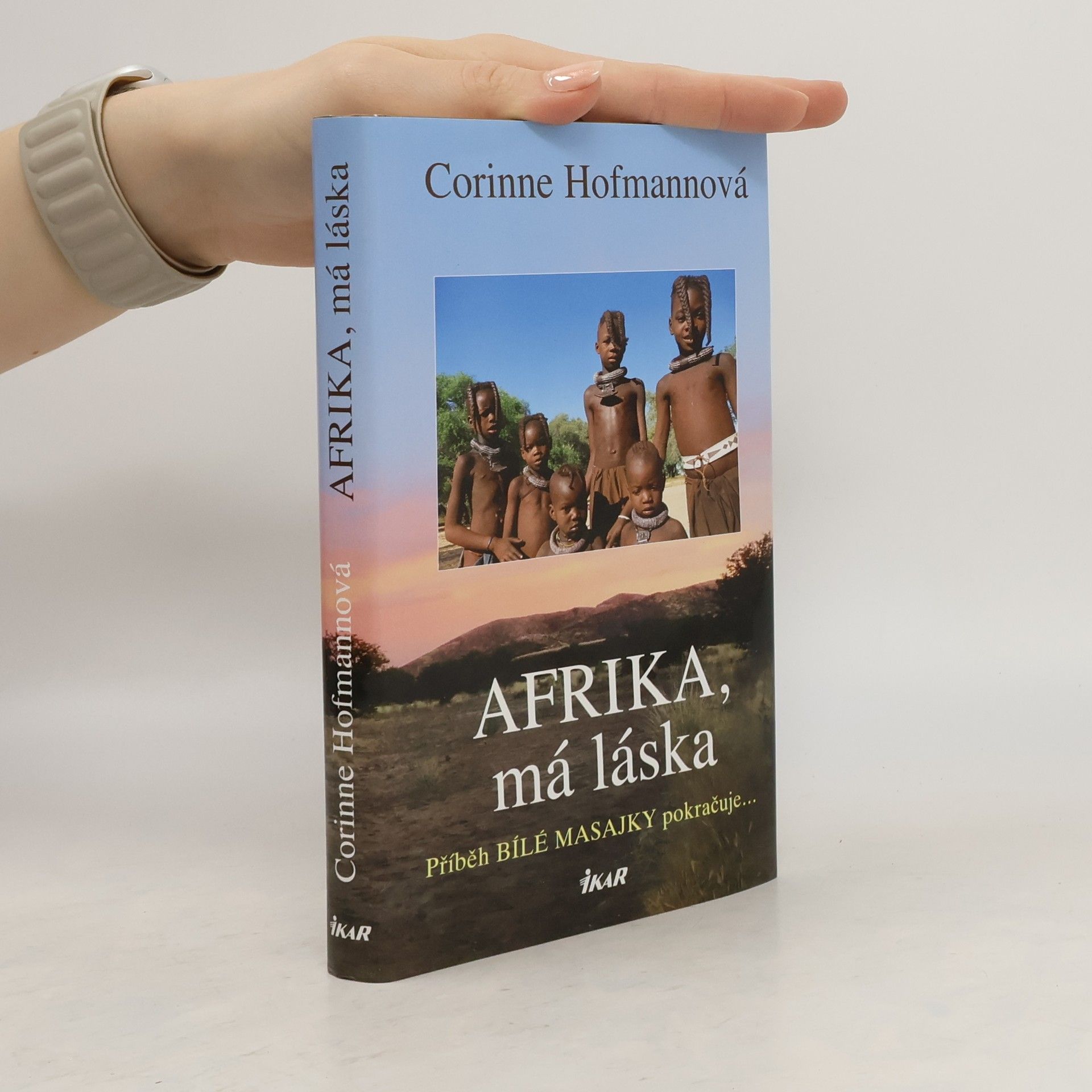 Corinne Hofmann Afrika, má láska