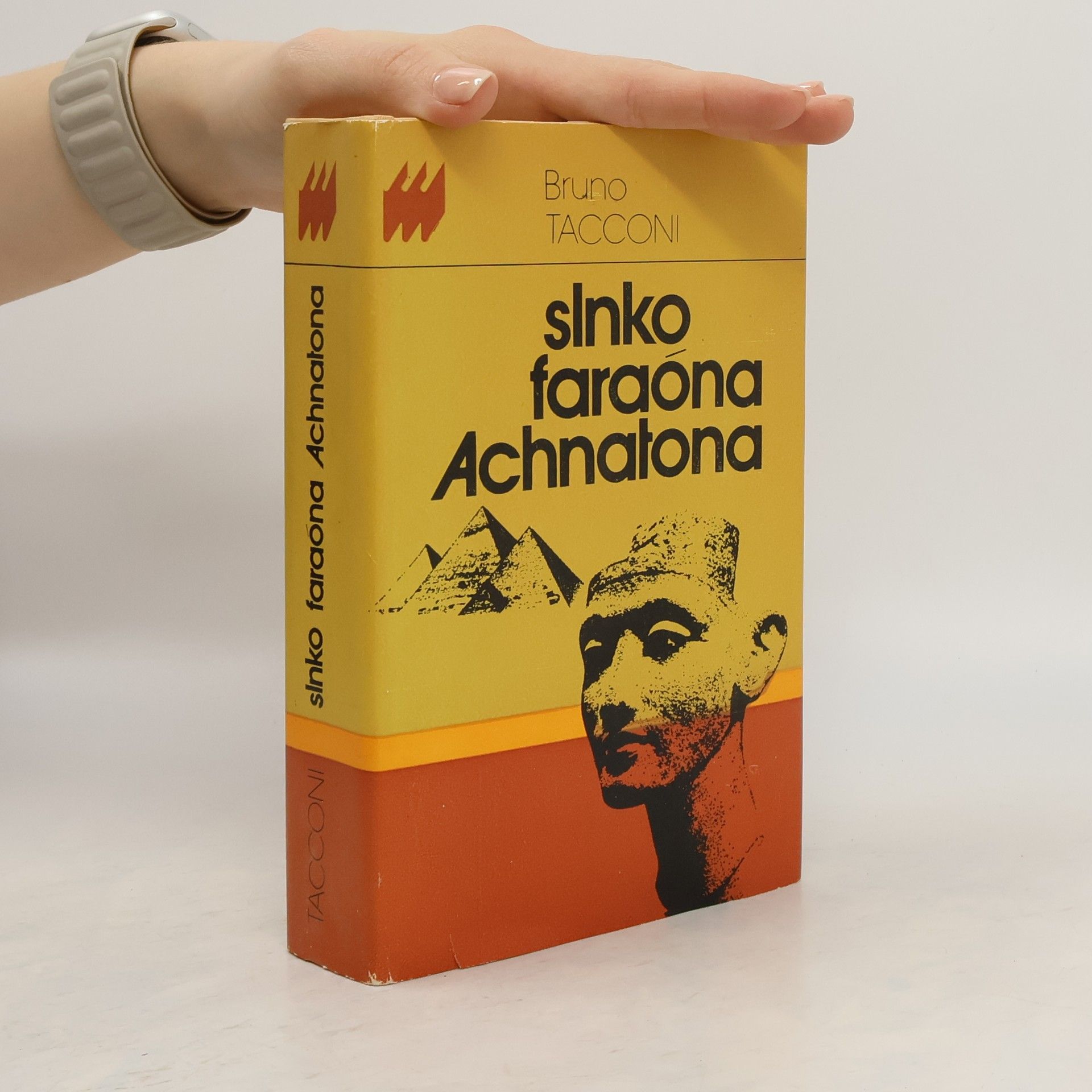 Bruno Tacconi Slnko faraóna Achnatona