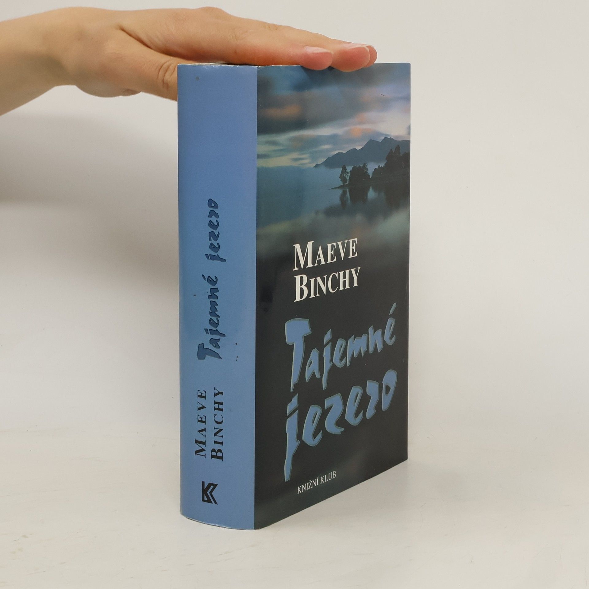 Maeve Binchy Tajemné jezero