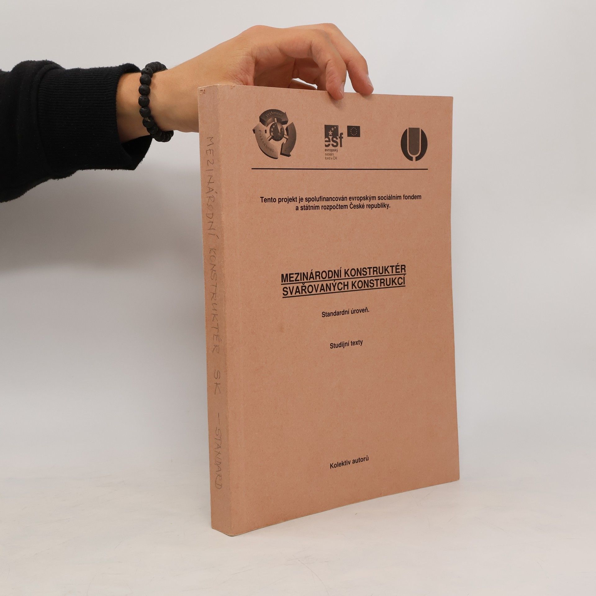 Kolektiv autorů Mezinárodní konstruktér svařovaných konstrukcí