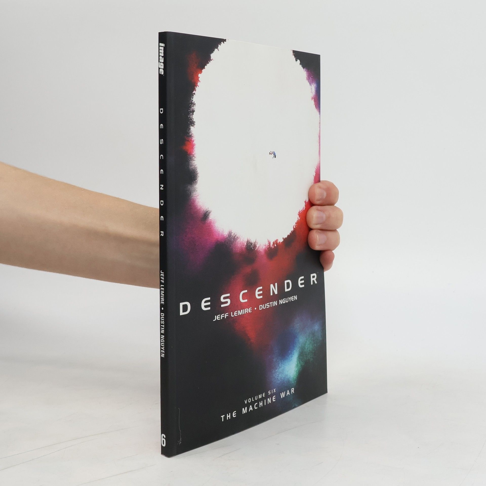 Jeff Lemire Descender Volume 6: The Machine War