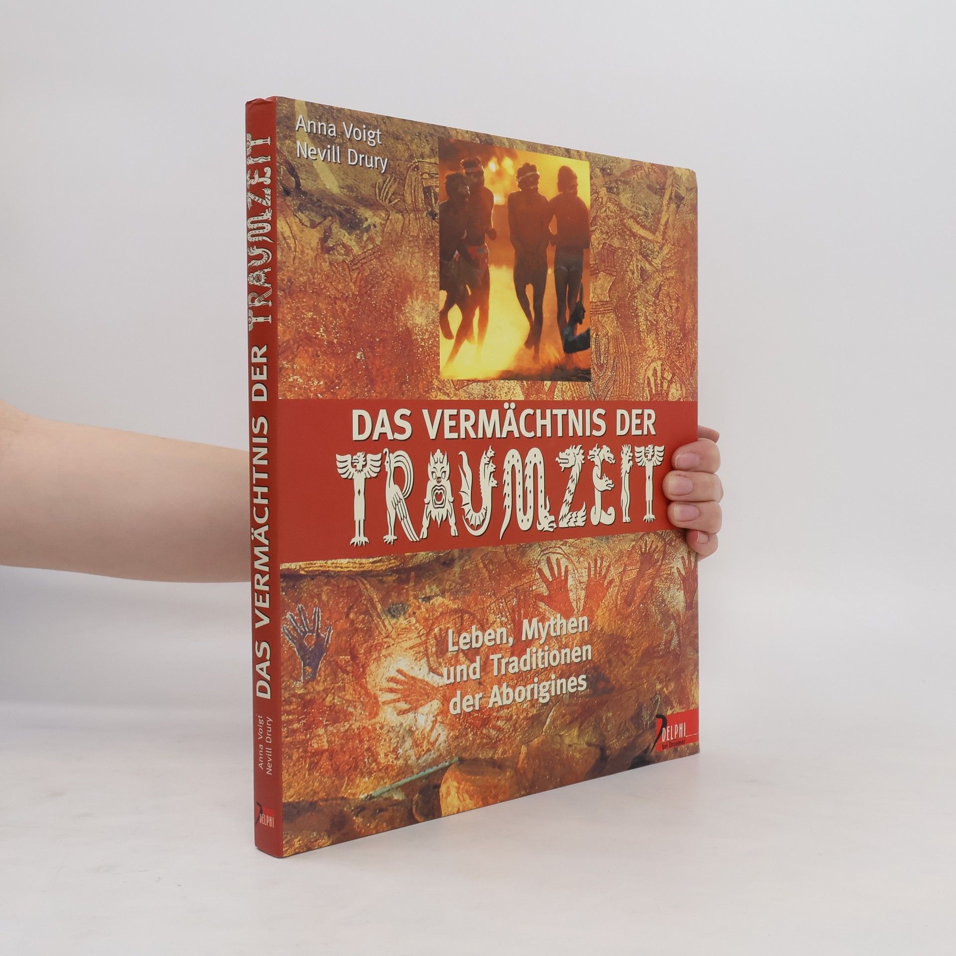 Nevill Drury Das Vermächtnis der Traumzeit