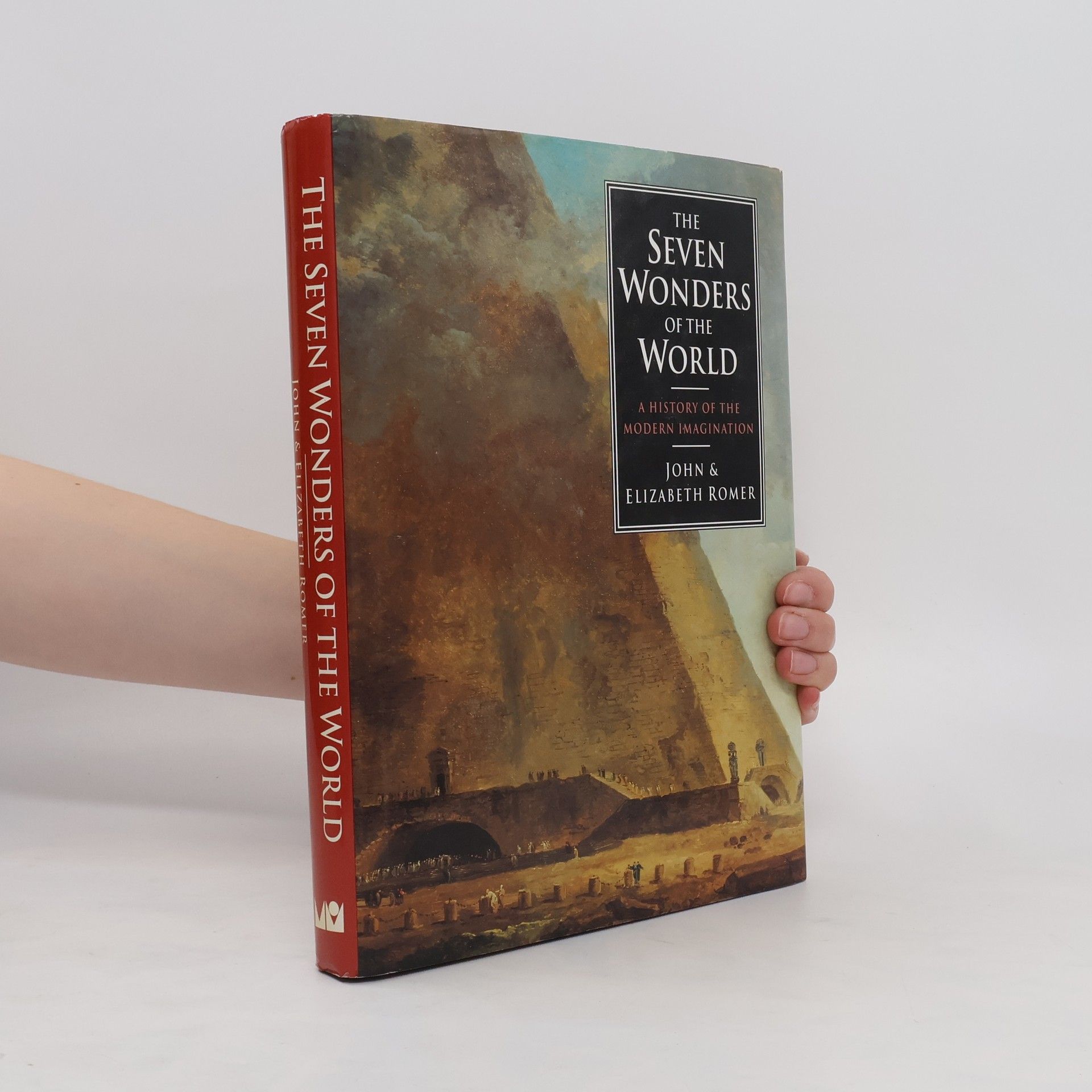 John Romer The Seven Wonders of the World