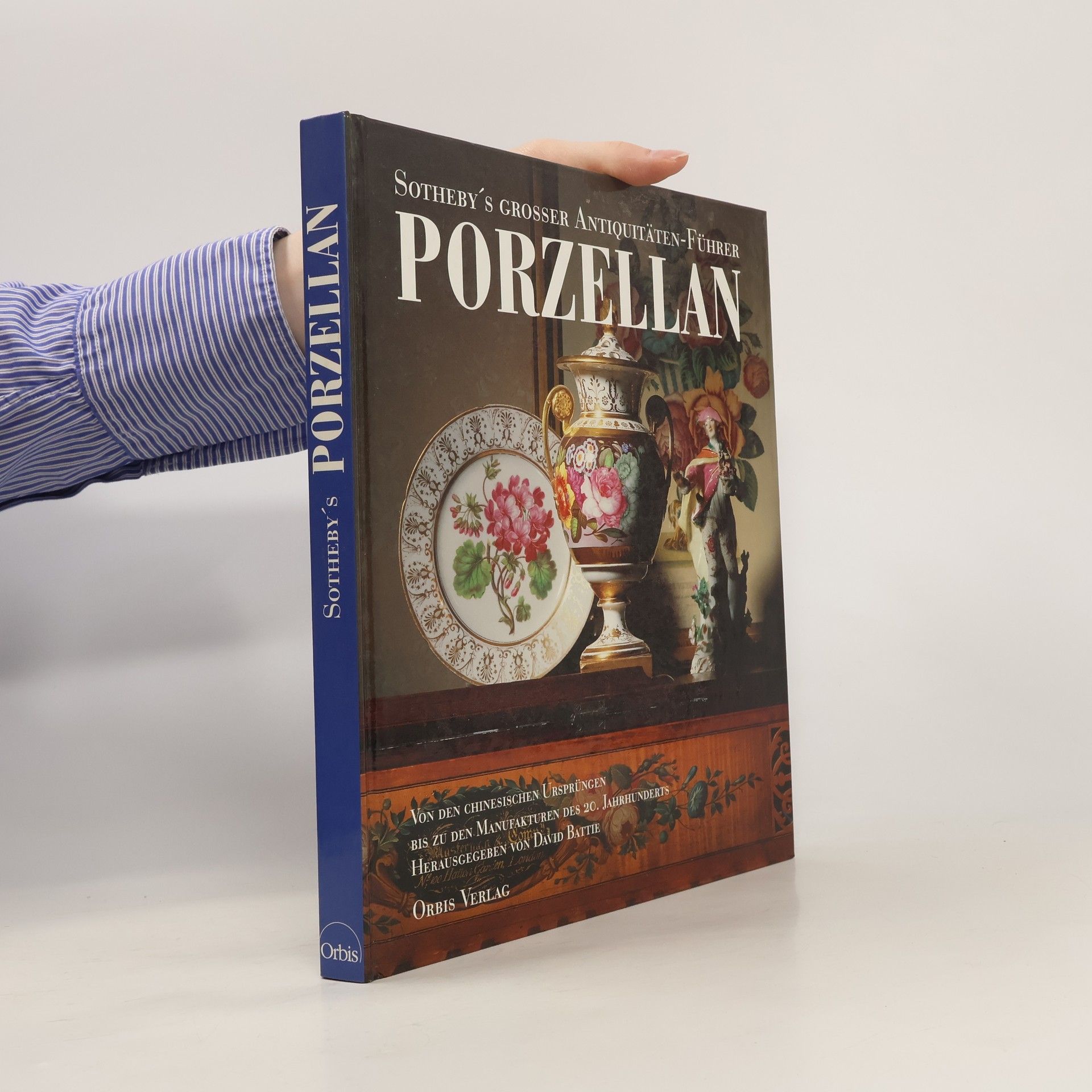 Autorenkollektiv Sotheby's grosser Antiquitäten-Führer Porzellan