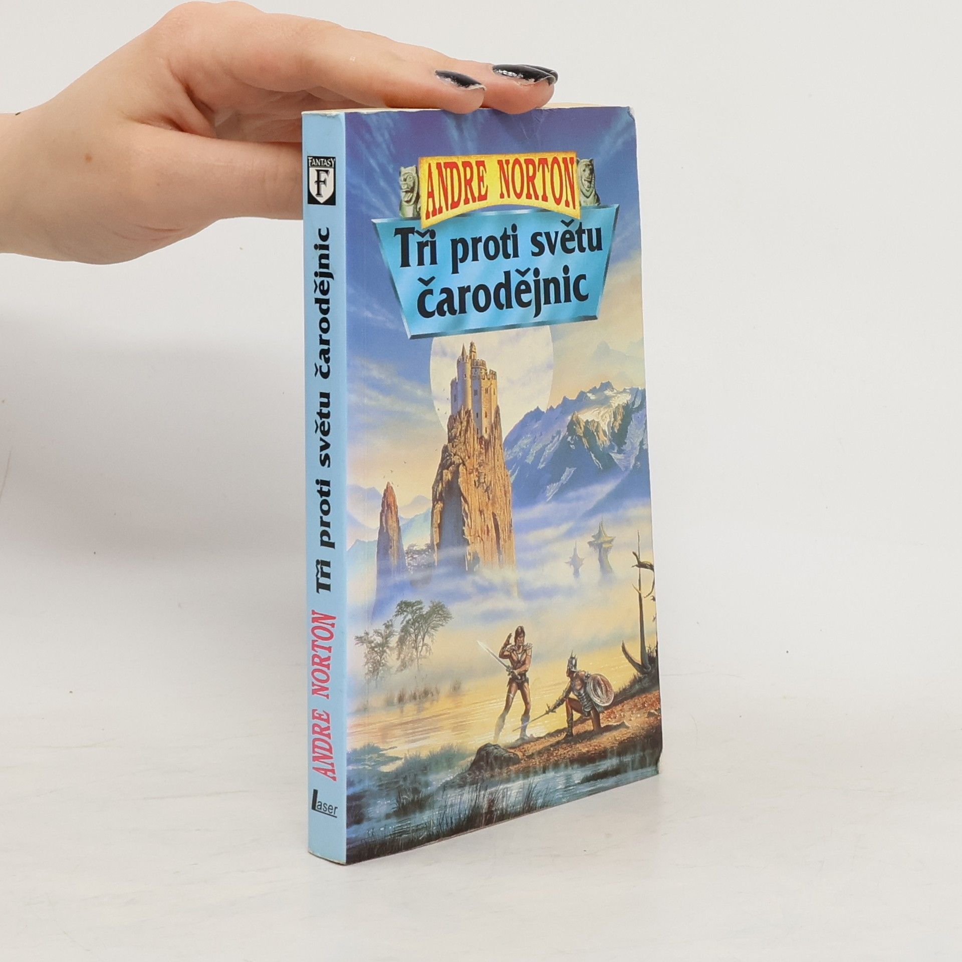 Andre Norton Tři proti světu čarodějnic