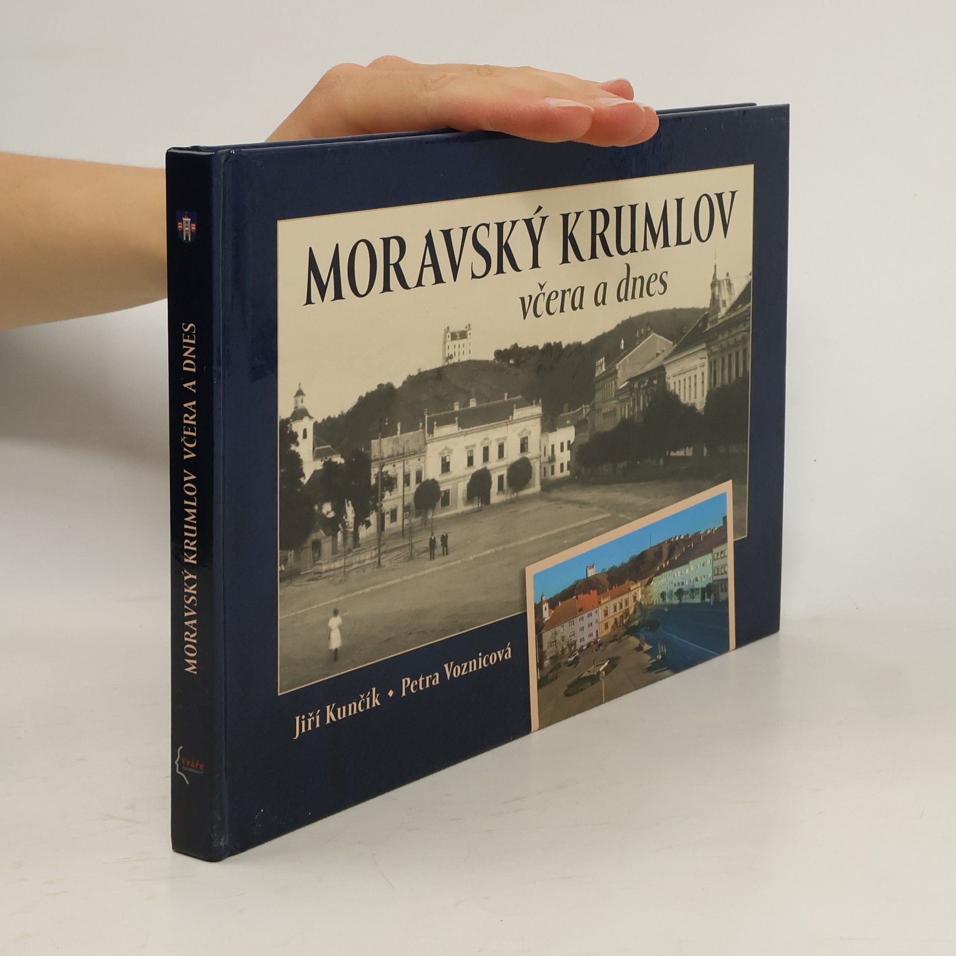 Petr Kunčík Moravský Krumlov včera a dnes