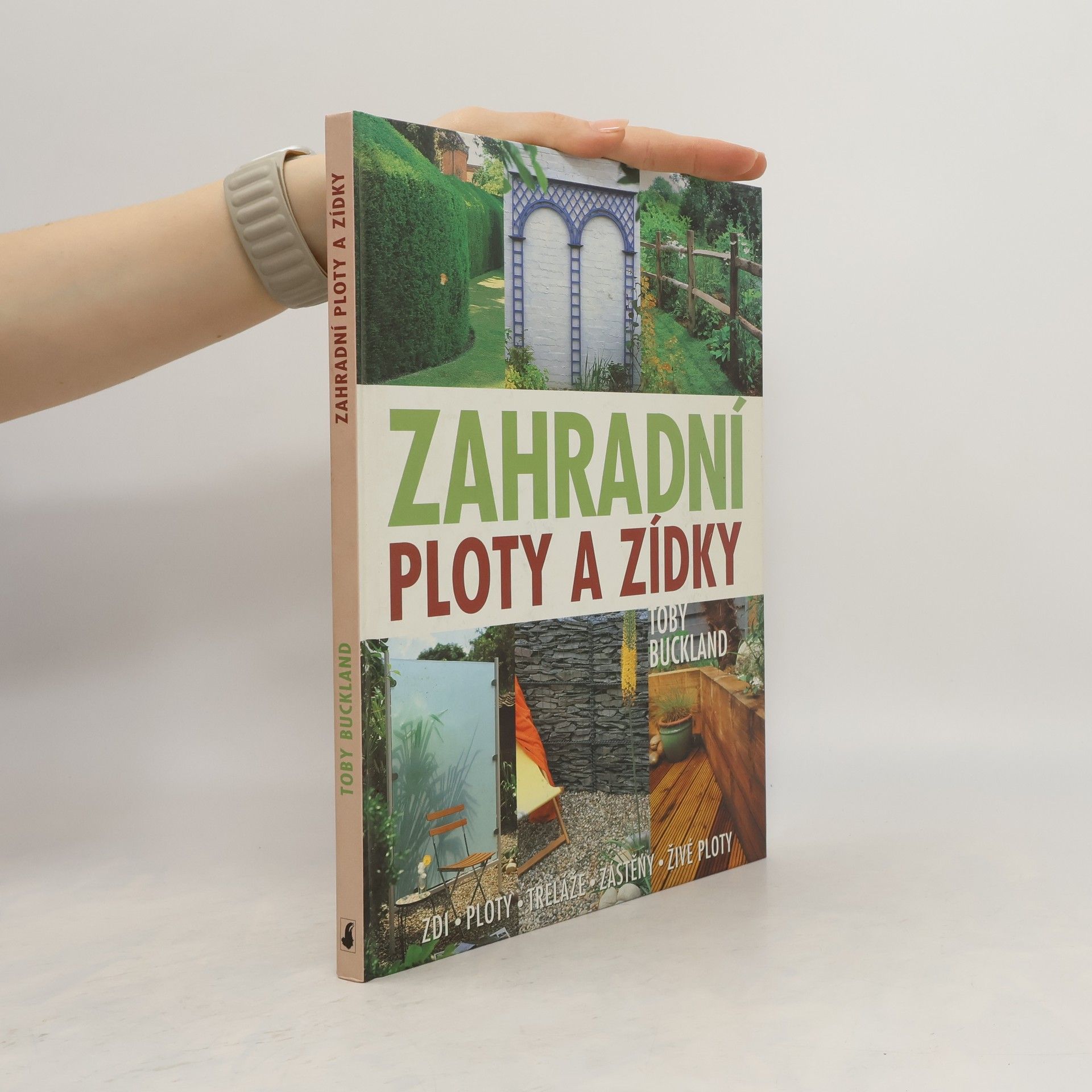 Toby Buckland Zahradní ploty a zídky