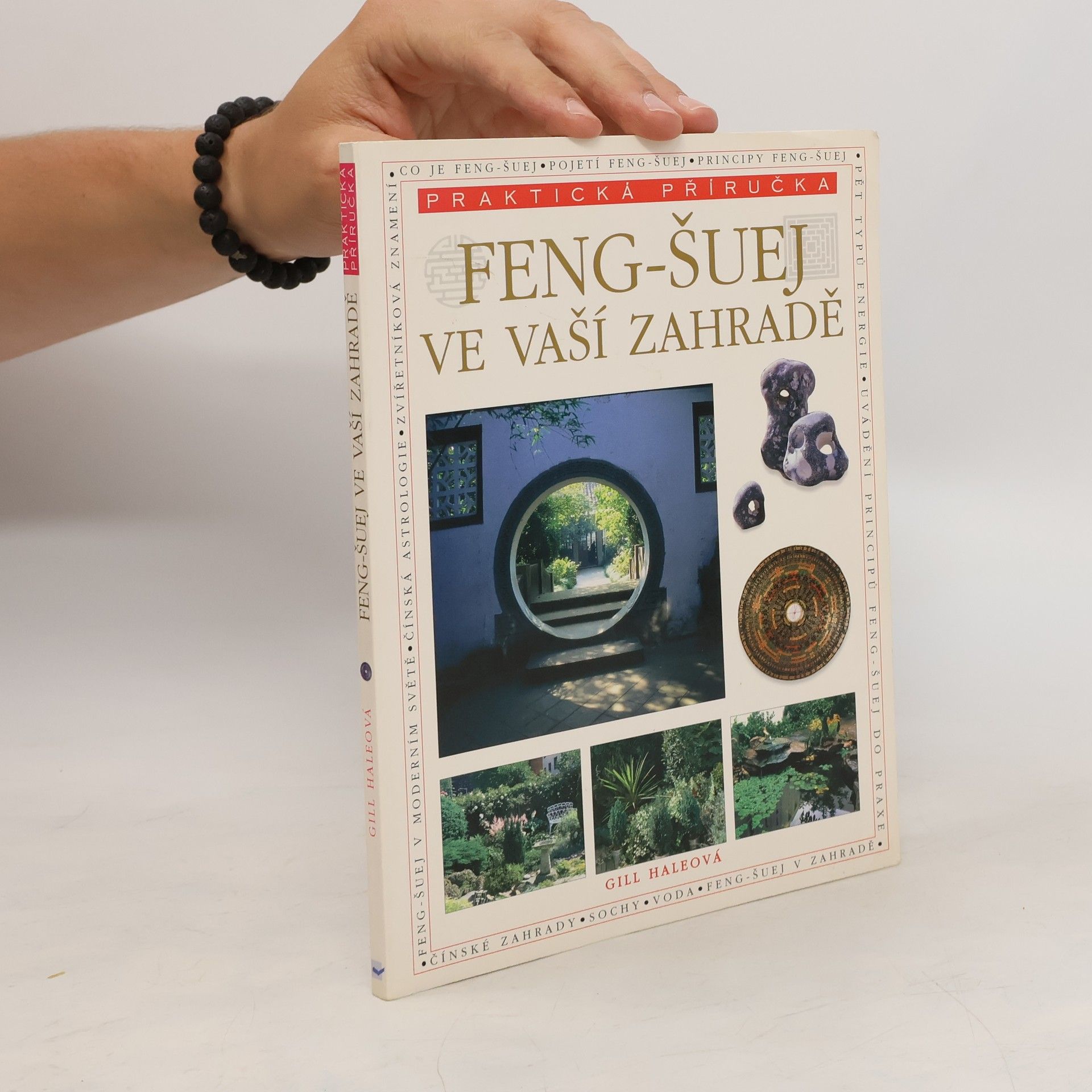 Gill Hale Feng-šuej ve vaší zahradě