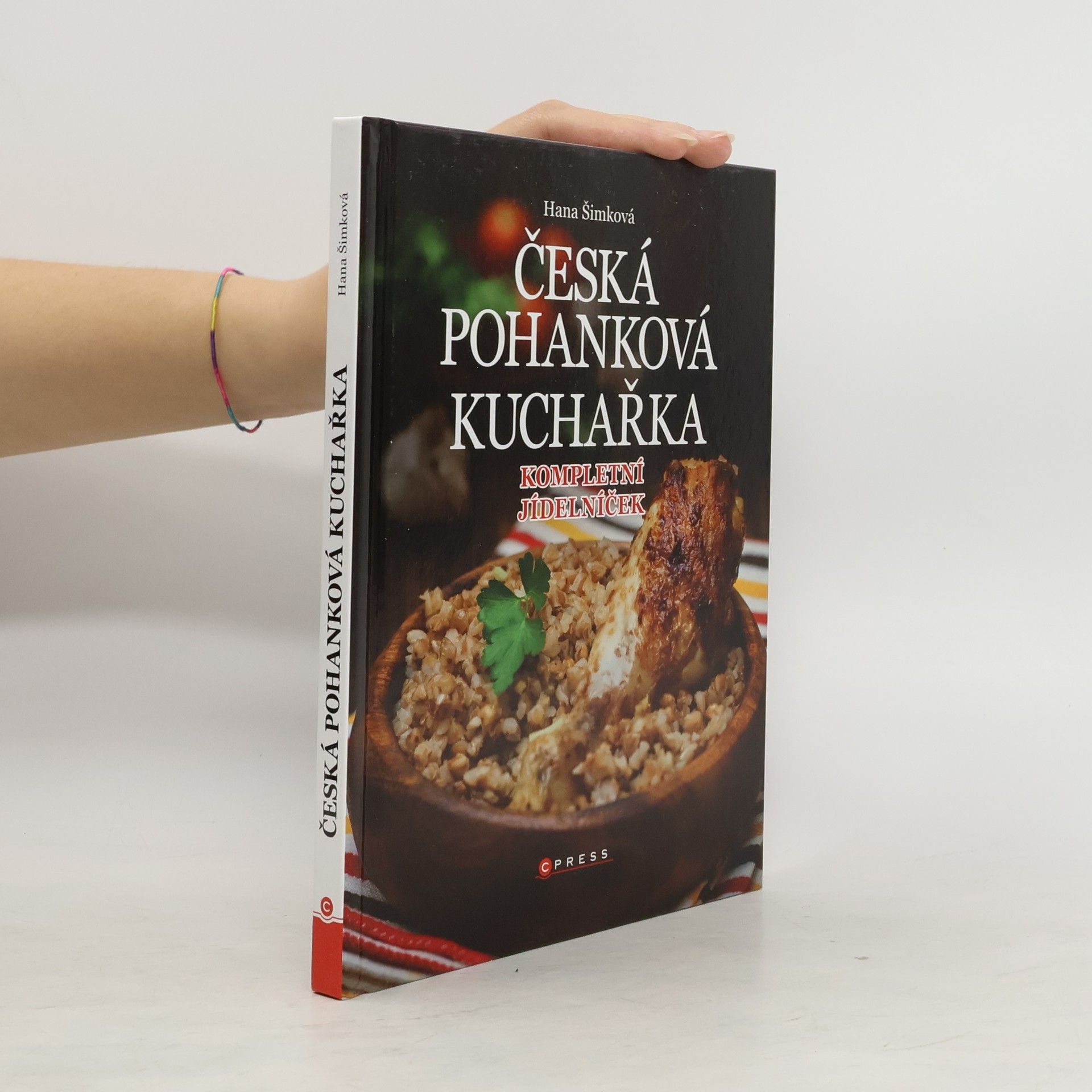 Hana Šimková Česká pohanková kuchařka