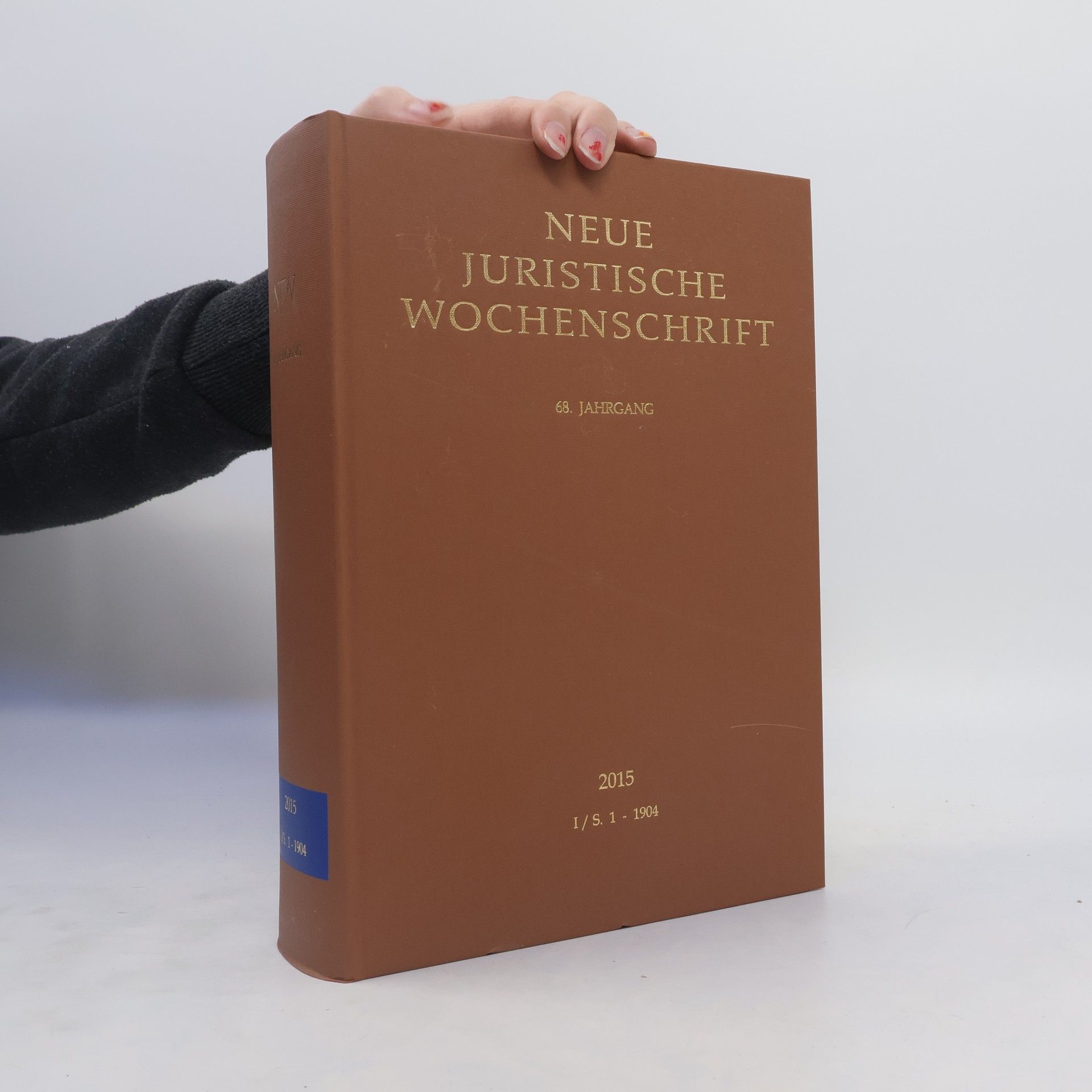 Collectif d'auteurs Neue juristische Wochenschrift 2015. I/S. 1-1904