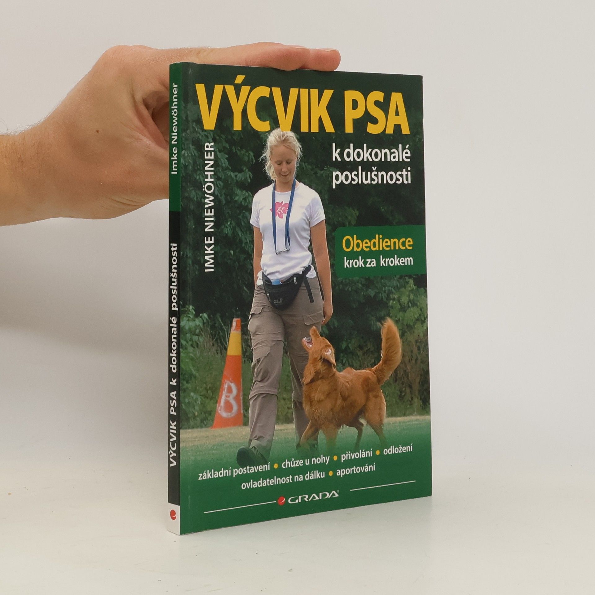 Imke Niewöhner Výcvik psa k dokonalé poslušnosti. Obedience krok za krokem