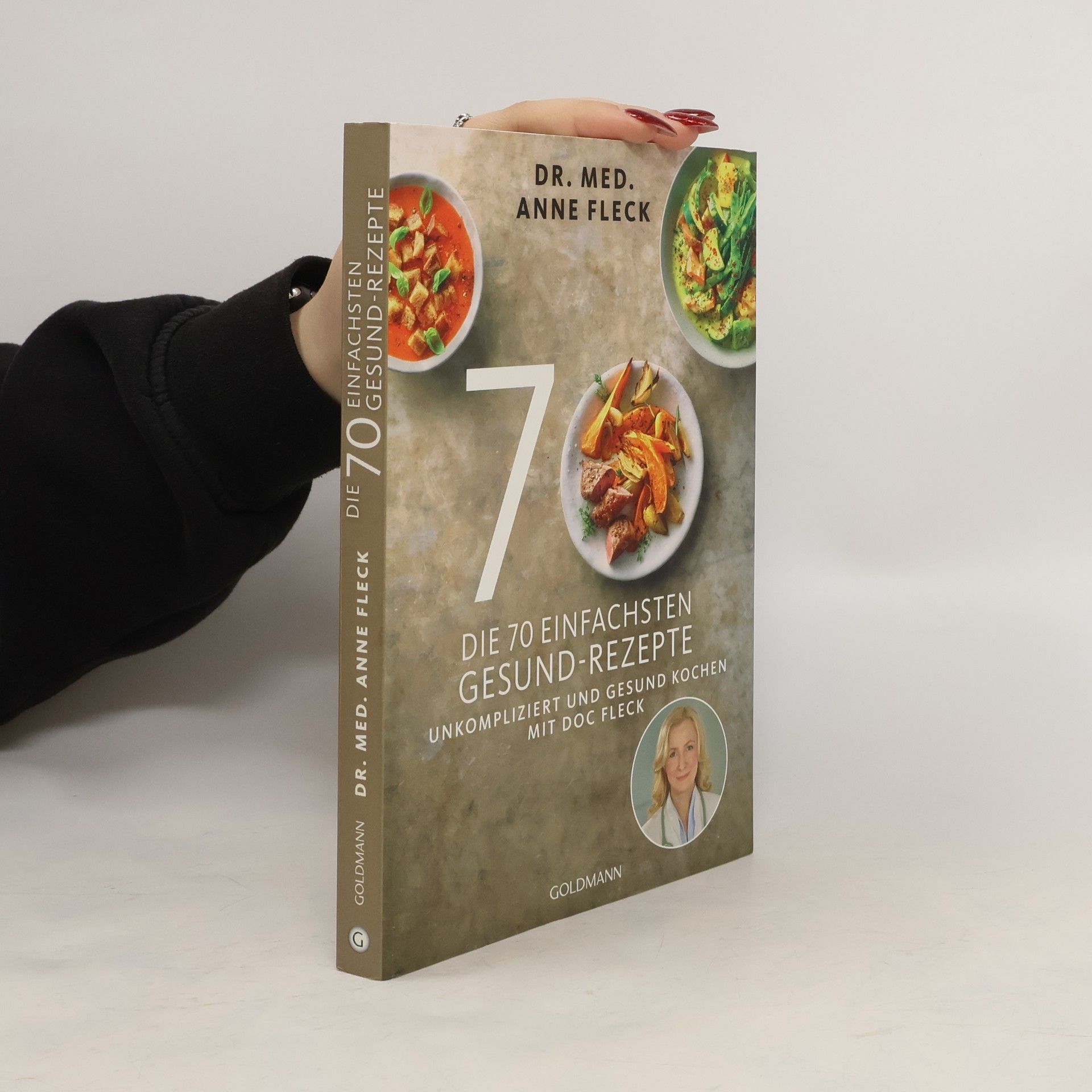 Anne Fleck Die 70 einfachsten Gesund-Rezepte