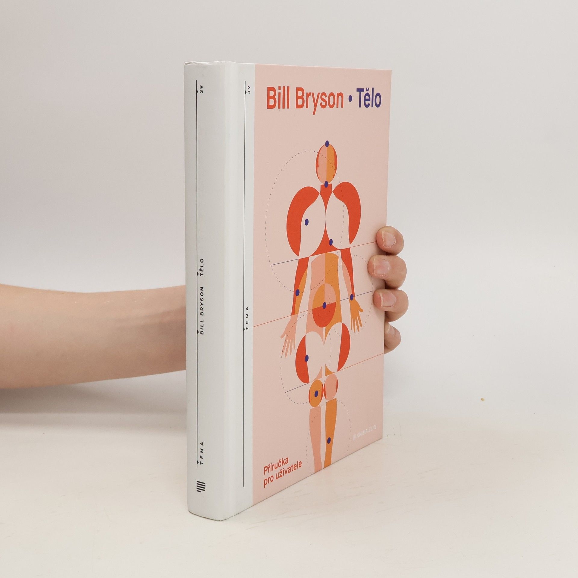 Bill Bryson Tělo - příručka pro uživatele