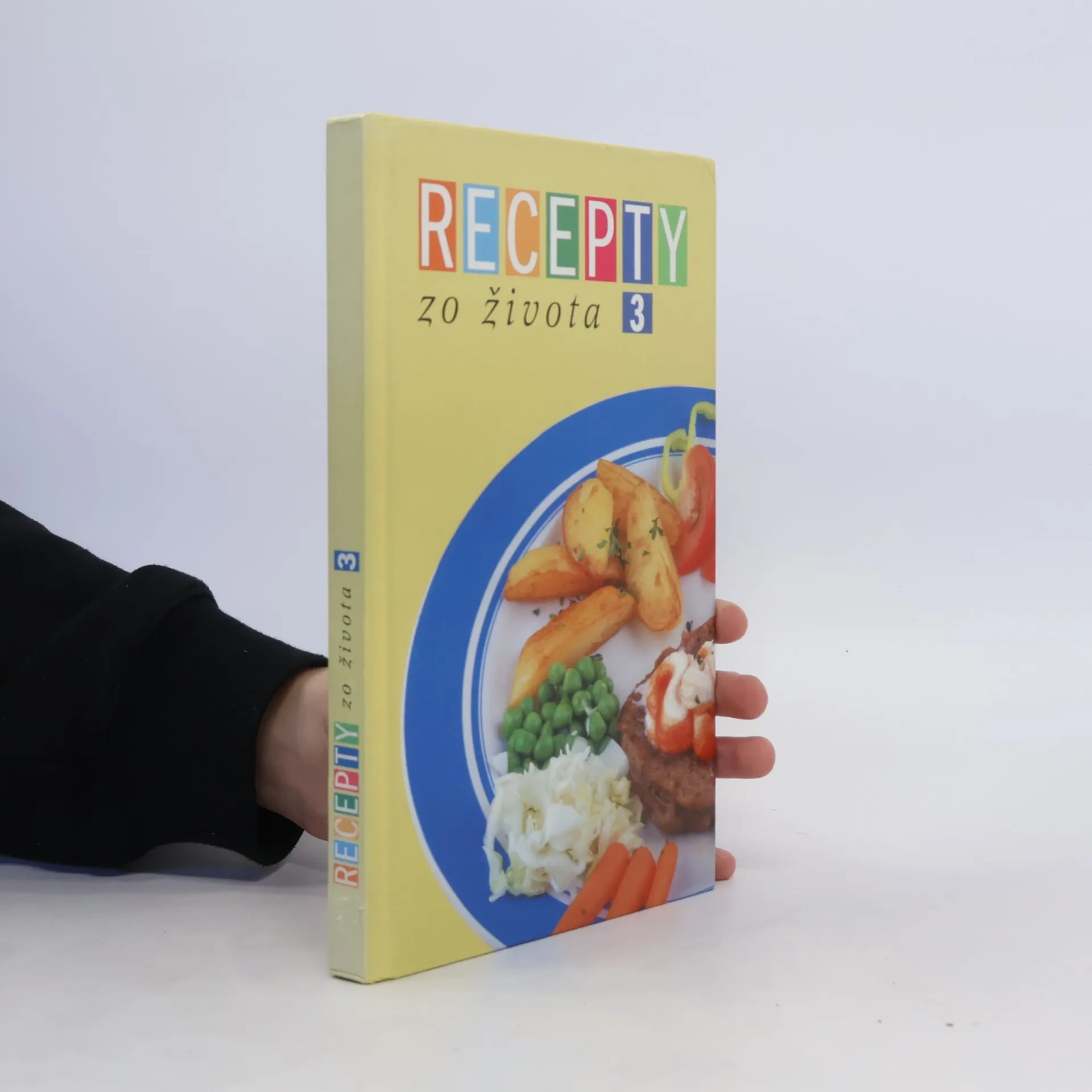 Recepty zo života 3 | Kniha | pevná | Soňa Hodulová