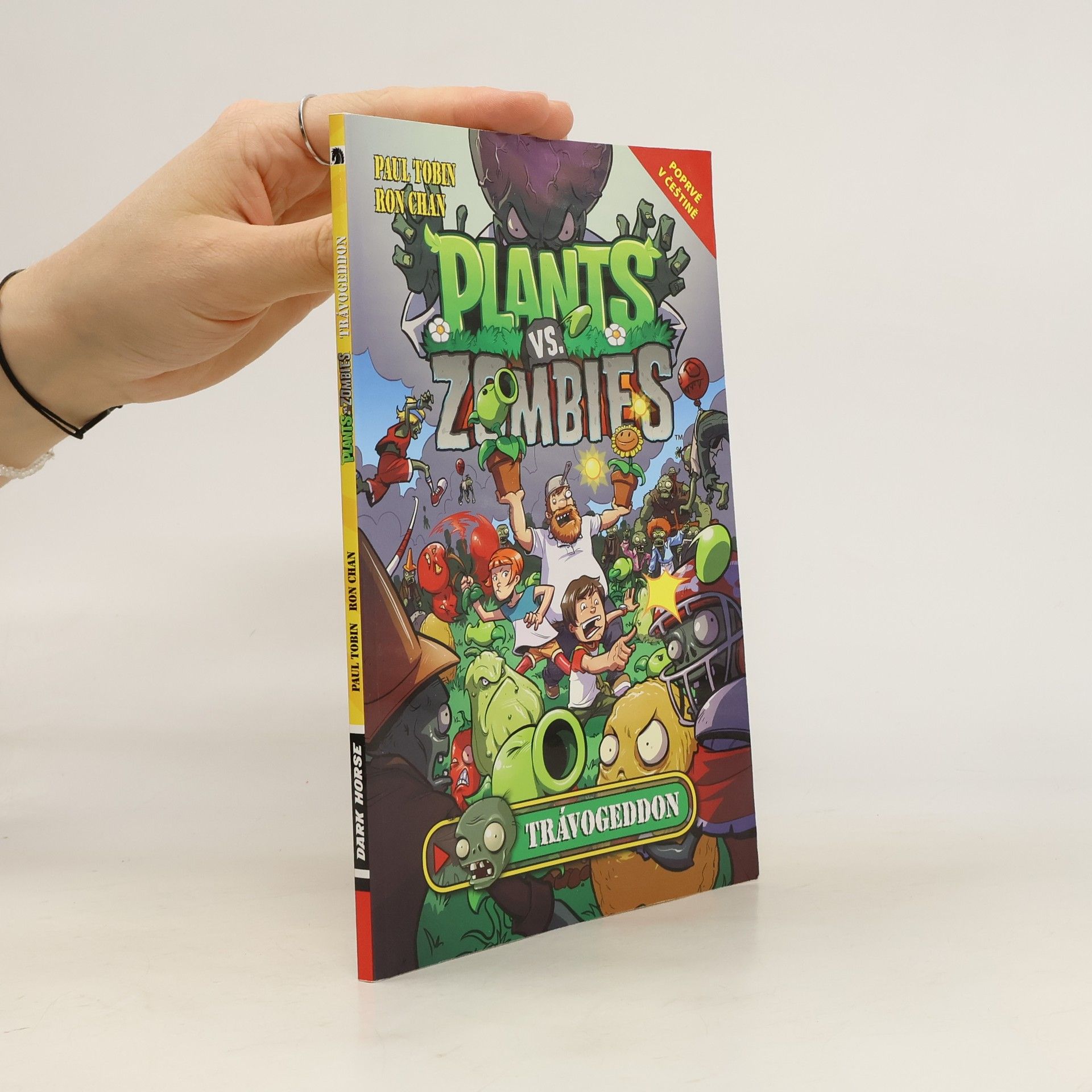 Paul Tobin Plants vs. Zombies. Trávogeddon