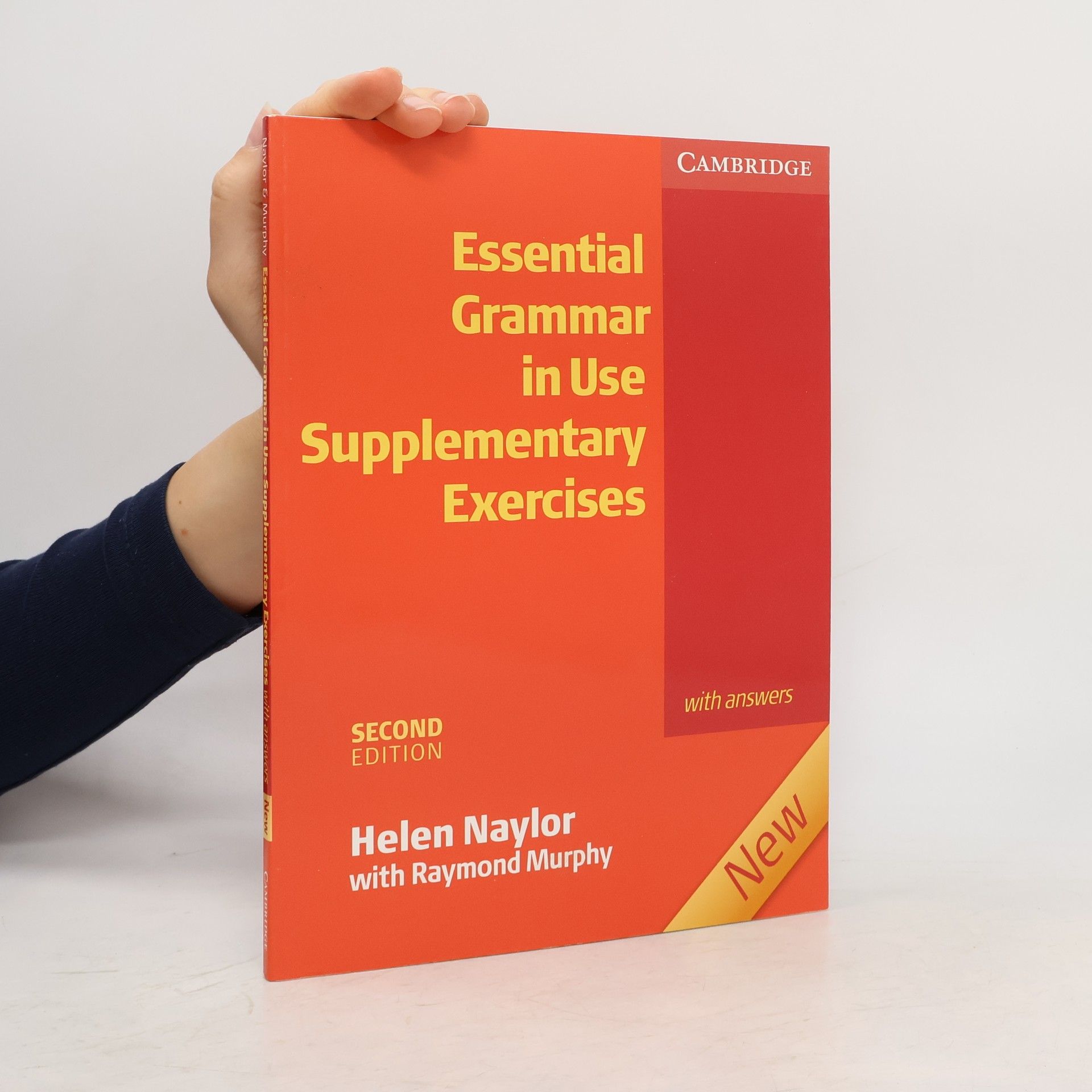 Helen Naylor Essential grammar in use : supplementary exercises : with answers