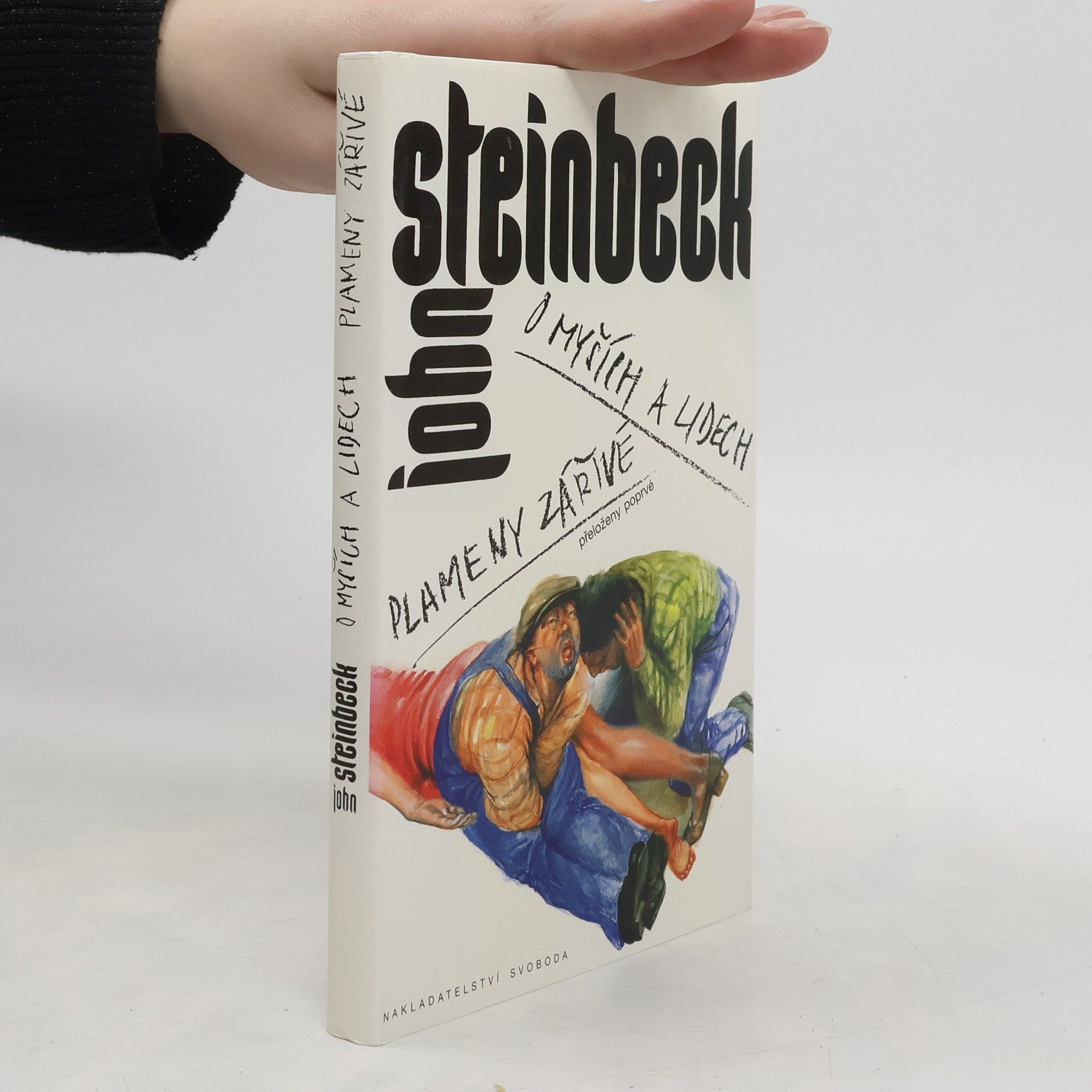 John Steinbeck O myších a lidech. Plameny zářivé