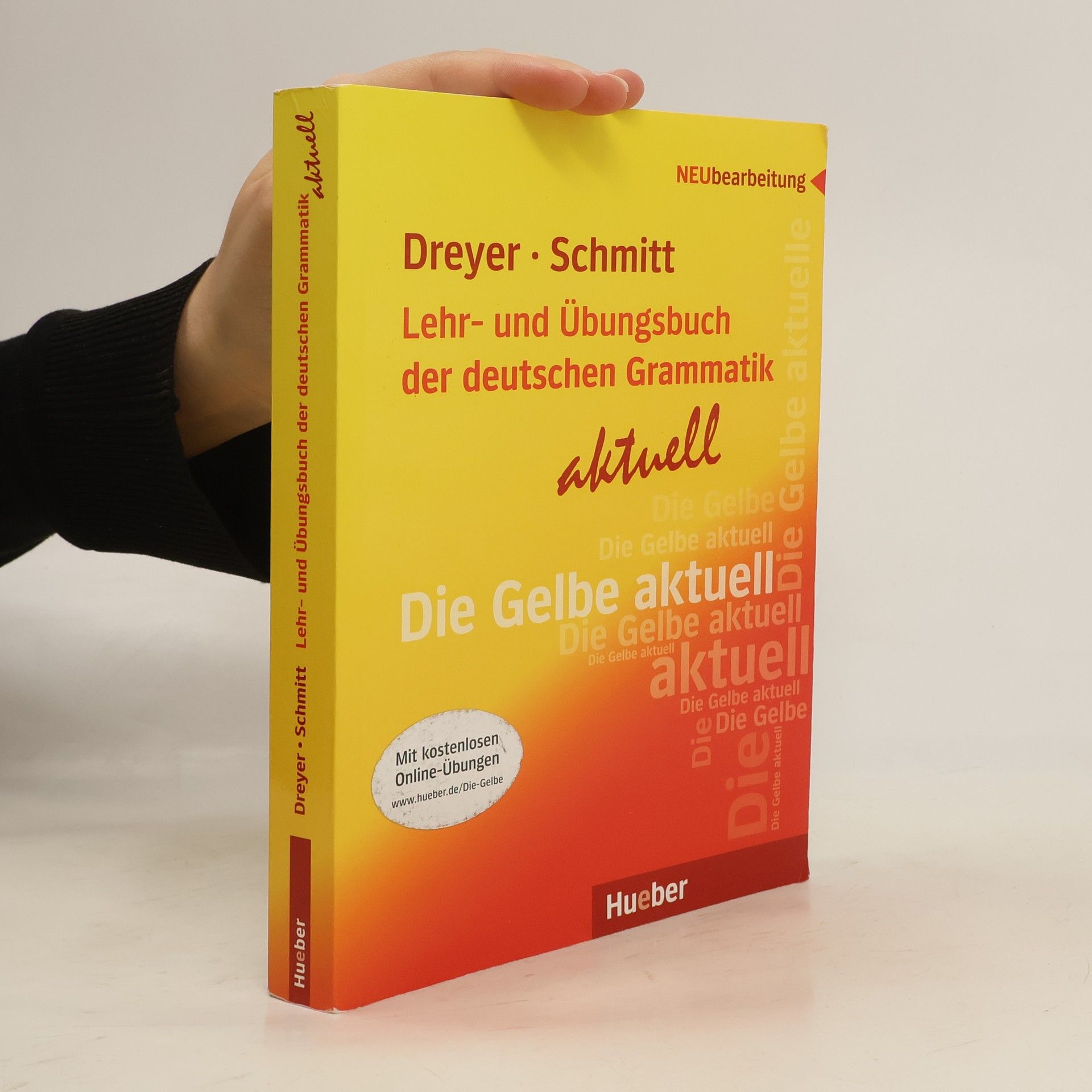 Hilke Dreyer Lehr- und Übungsbuch der deutschen Grammatik: aktuell