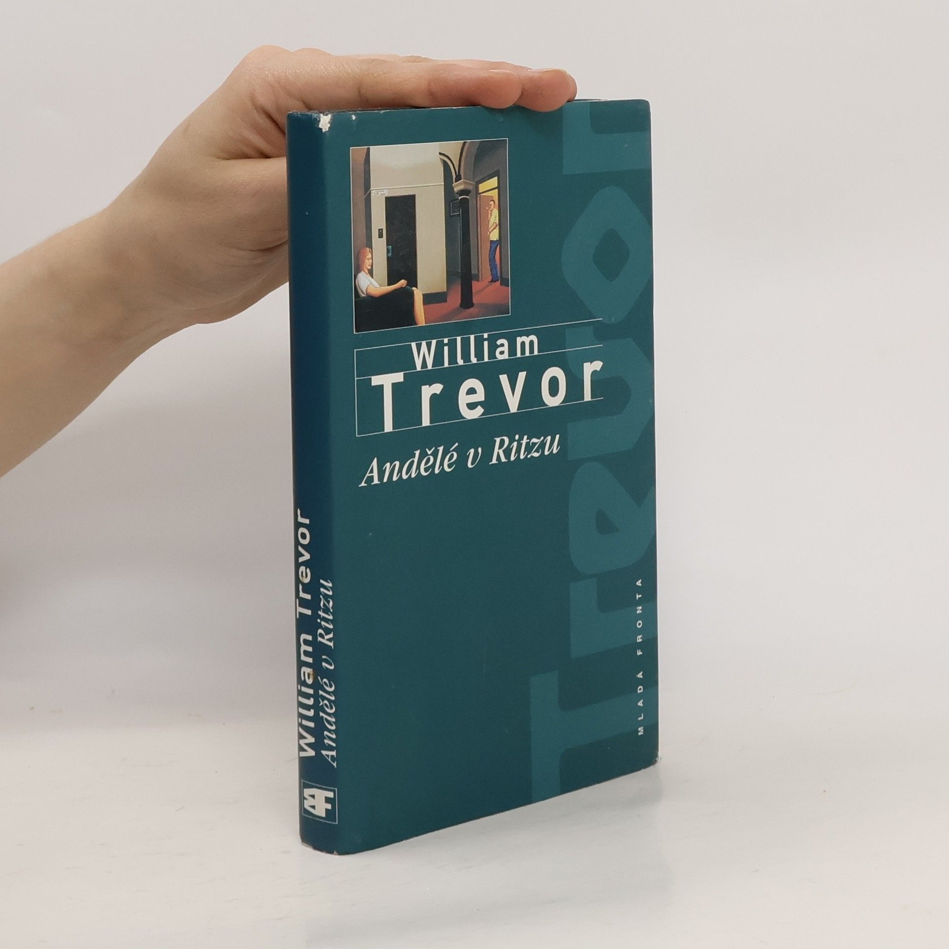William Trevor Andělé v Ritzu