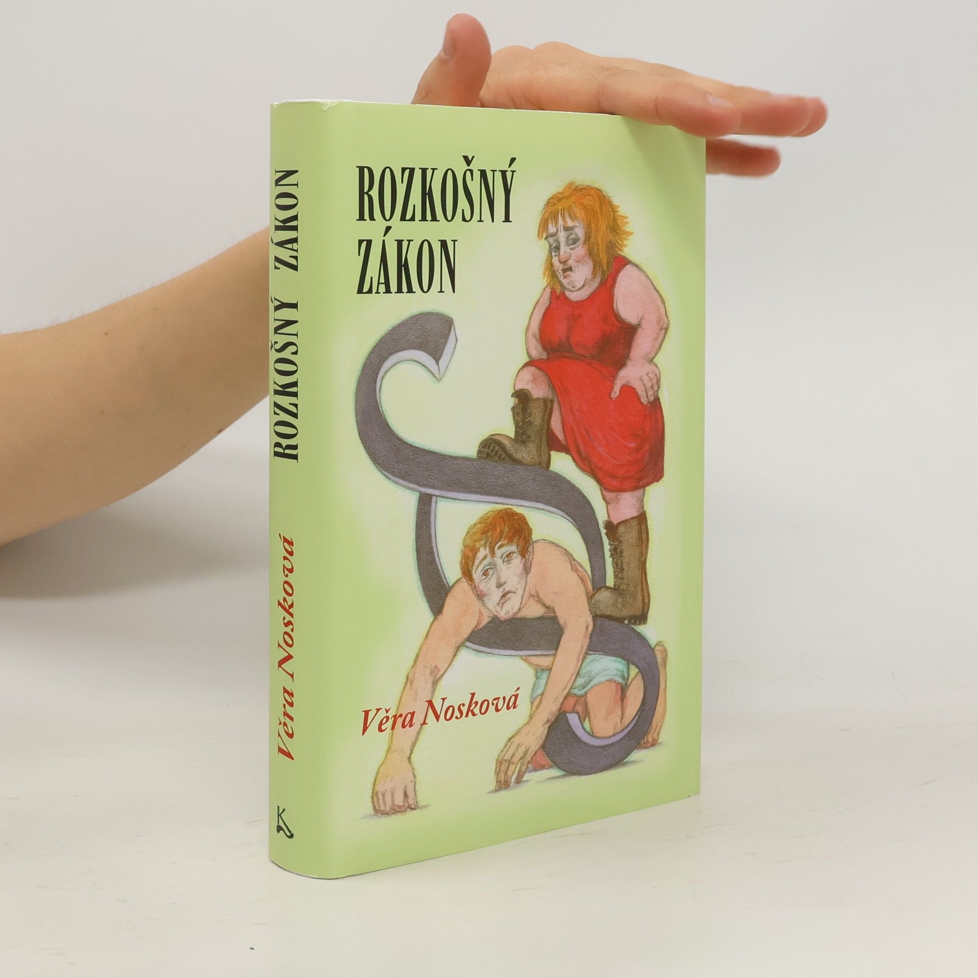 Věra Nosková Rozkošný zákon