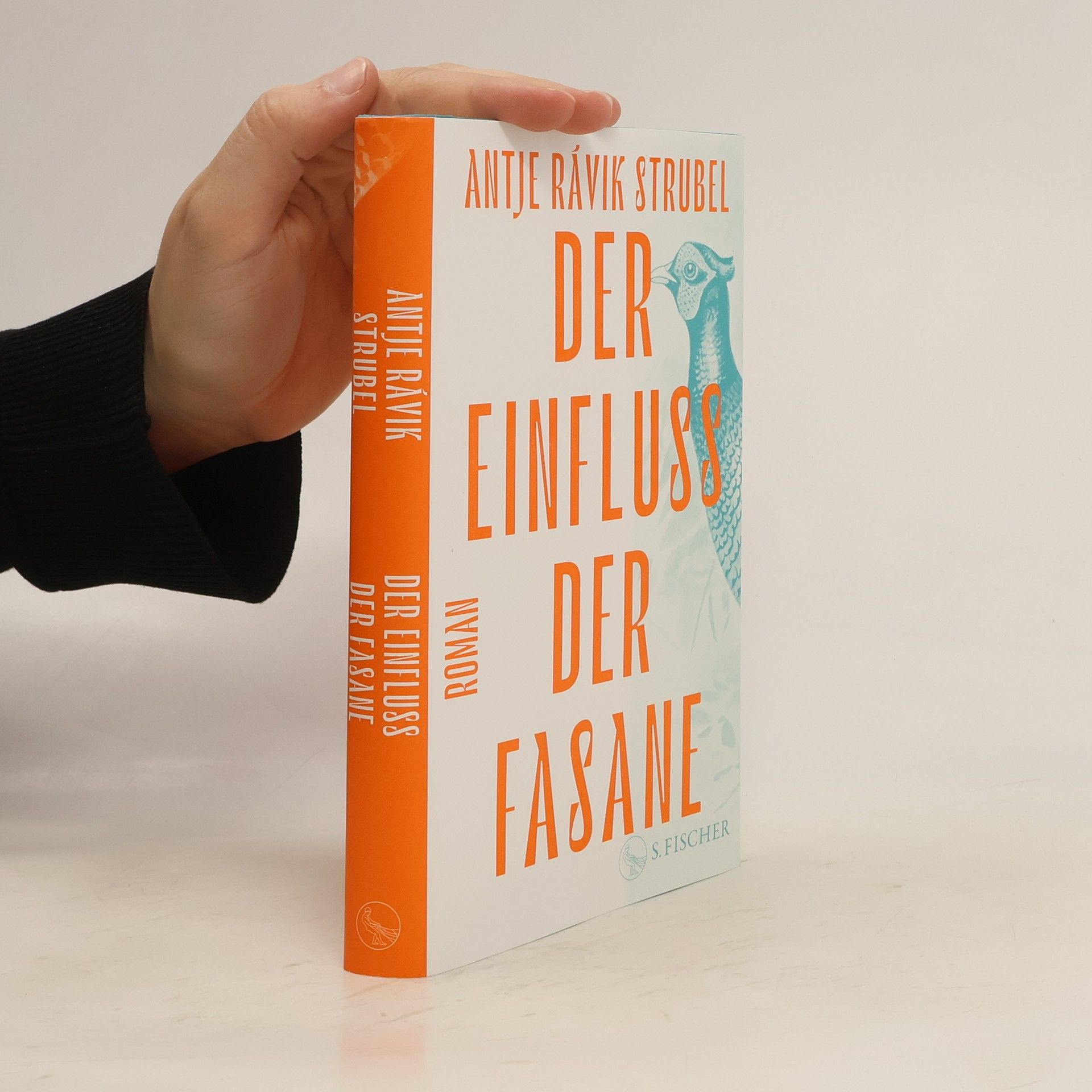 Antje Rávic Strubel Der Einfluss der Fasane