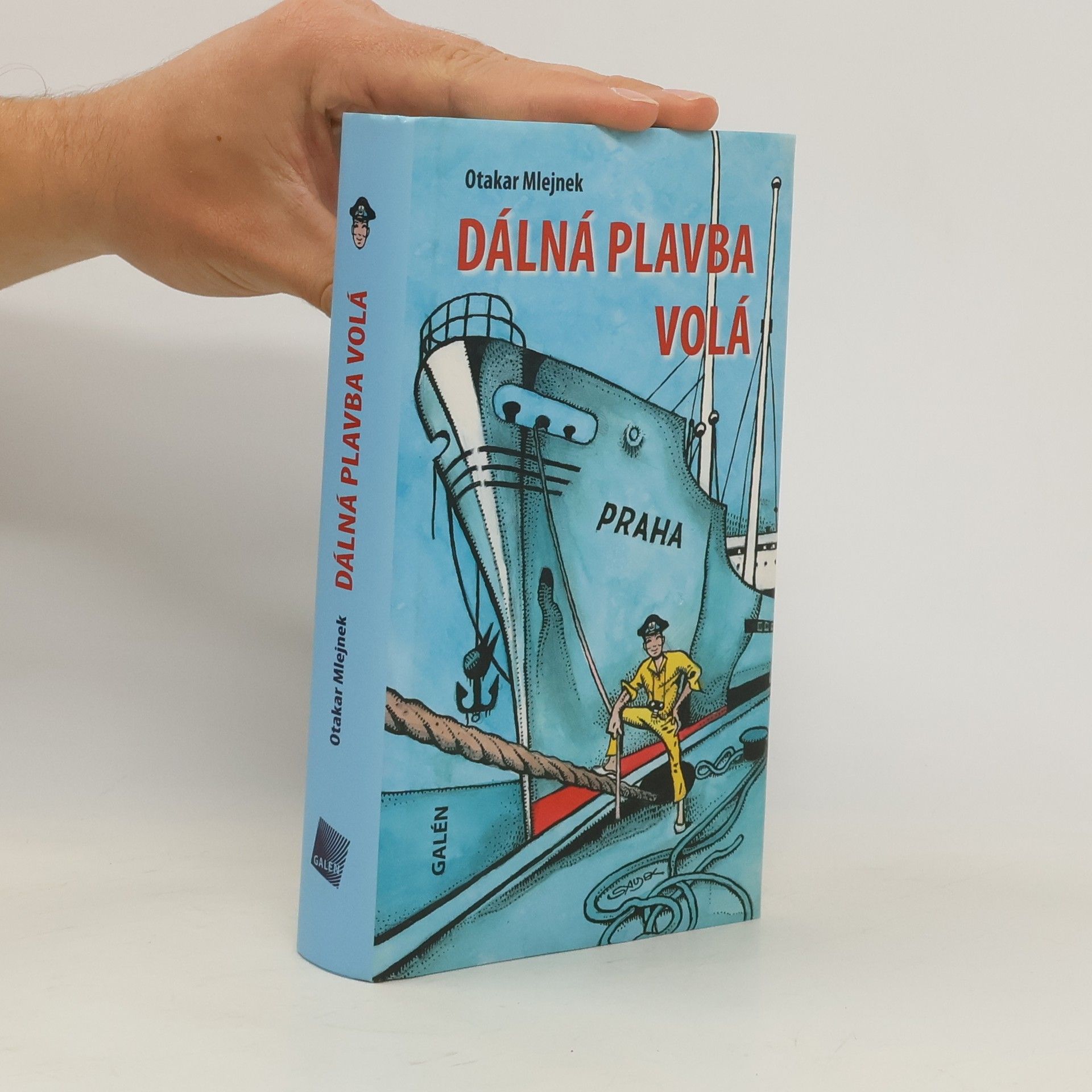 Otakar Mlejnek Dálná plavba volá