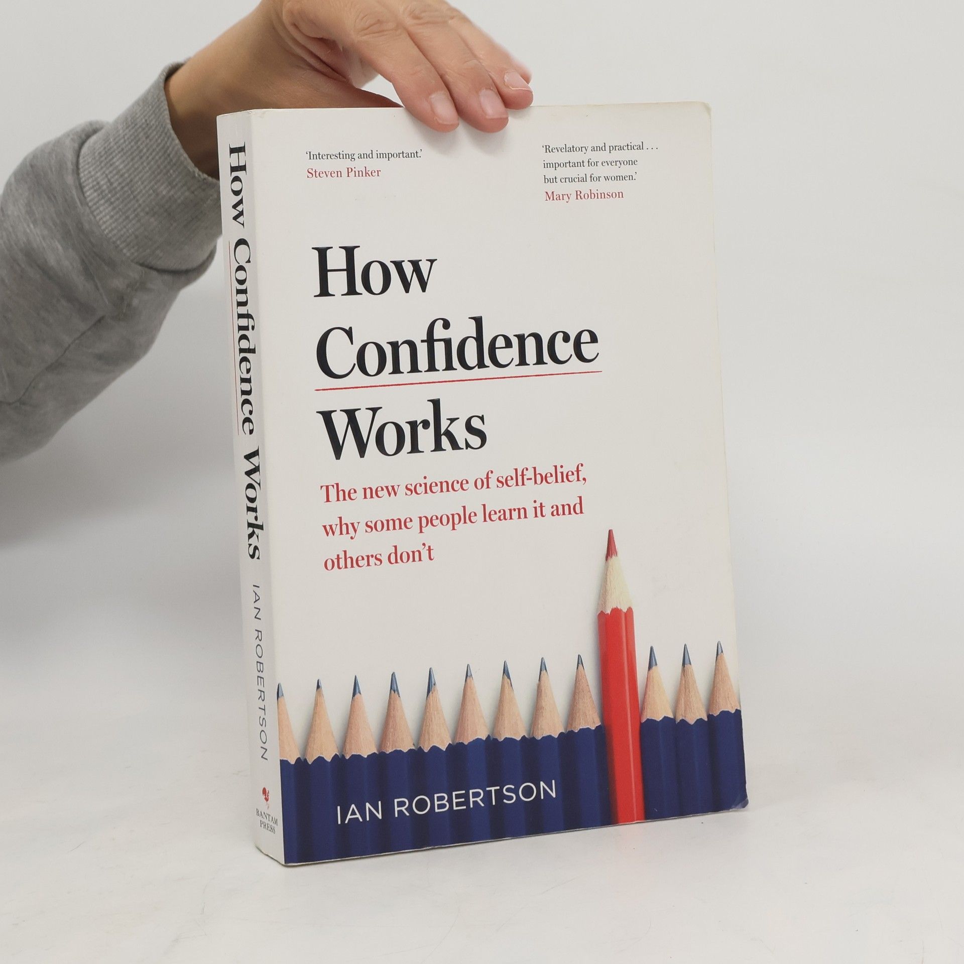 Ian Robertson How Confidence Works