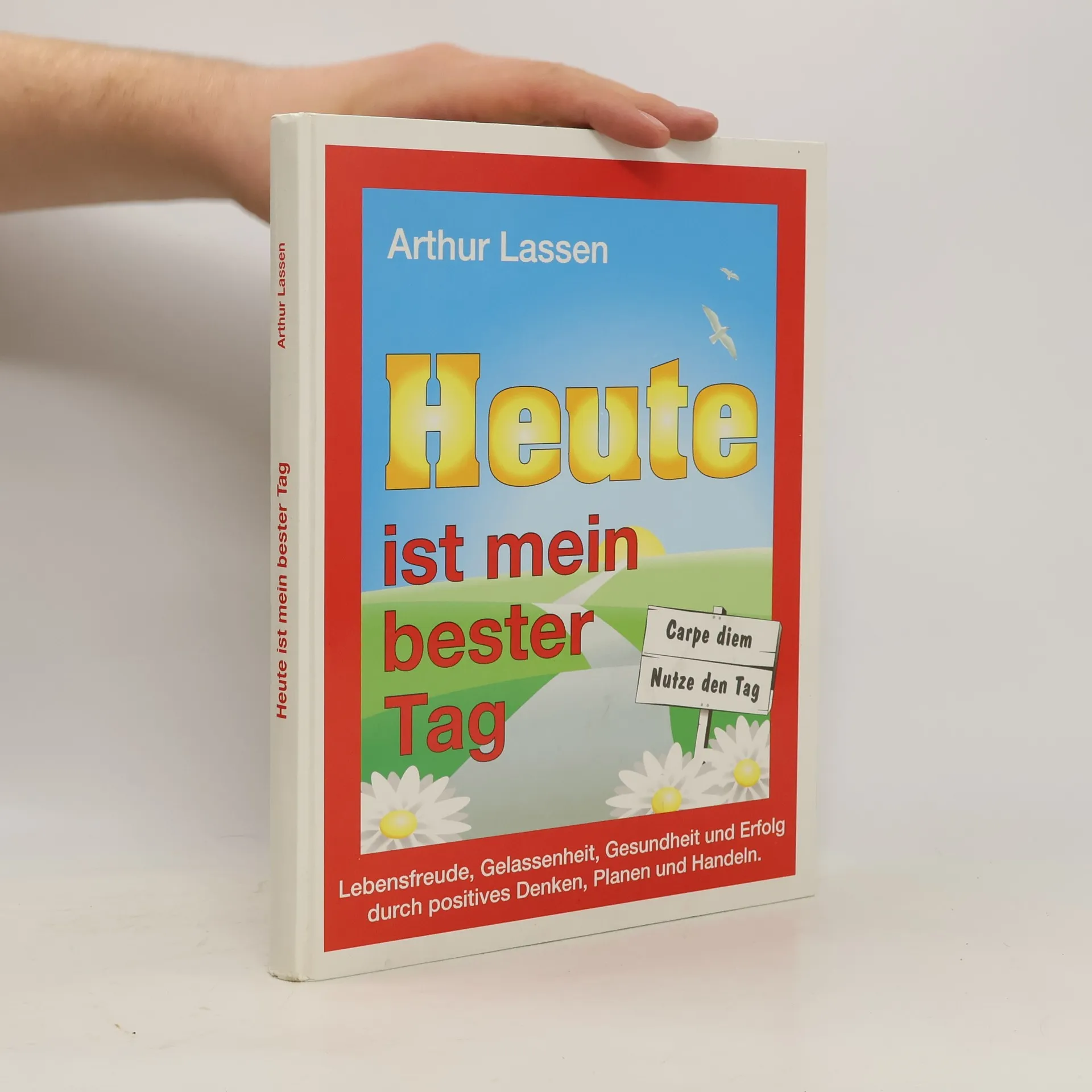 Heute ist mein bester Tag | Buch | Hardcover | Arthur Lassen