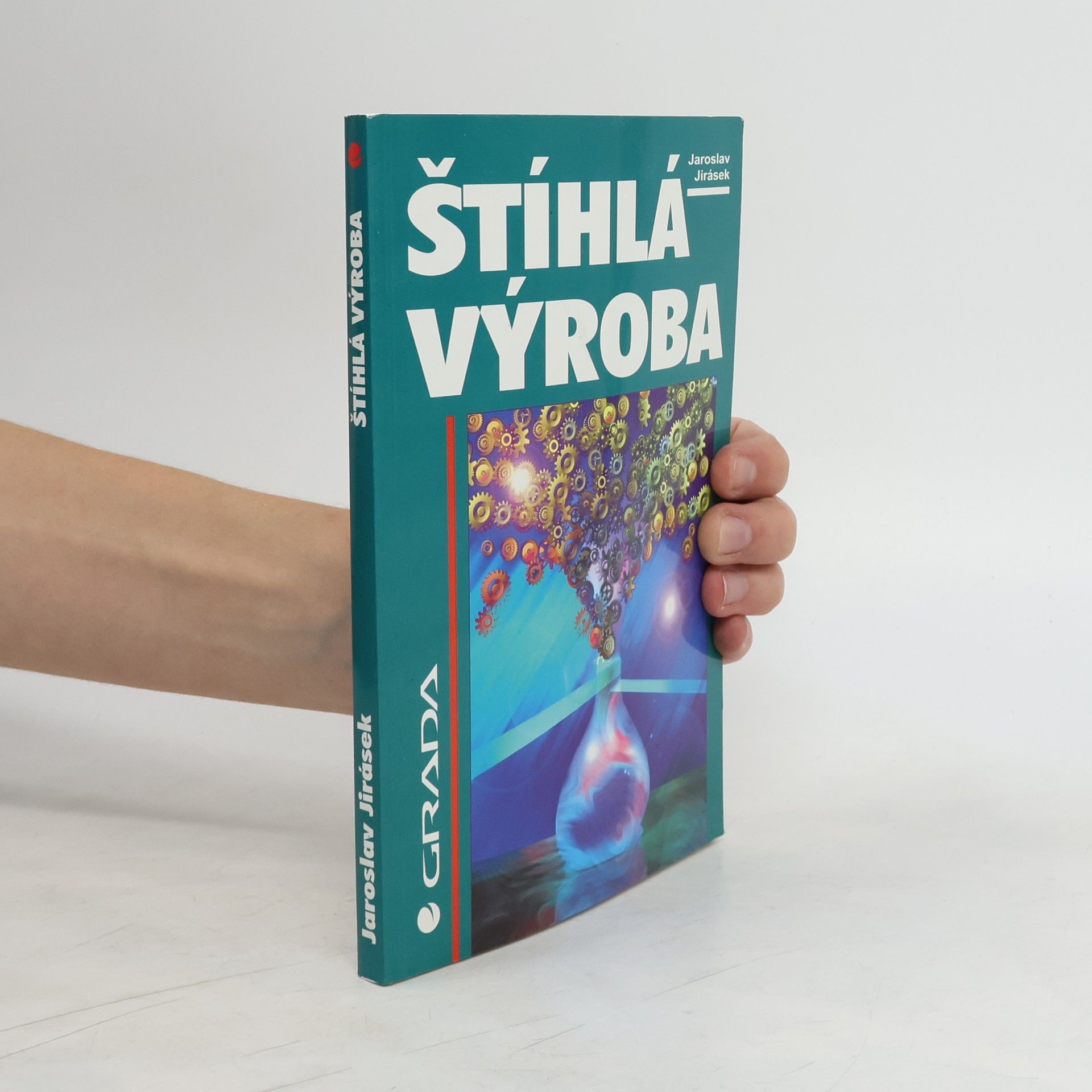 Jaroslav Jirásek Štíhlá výroba
