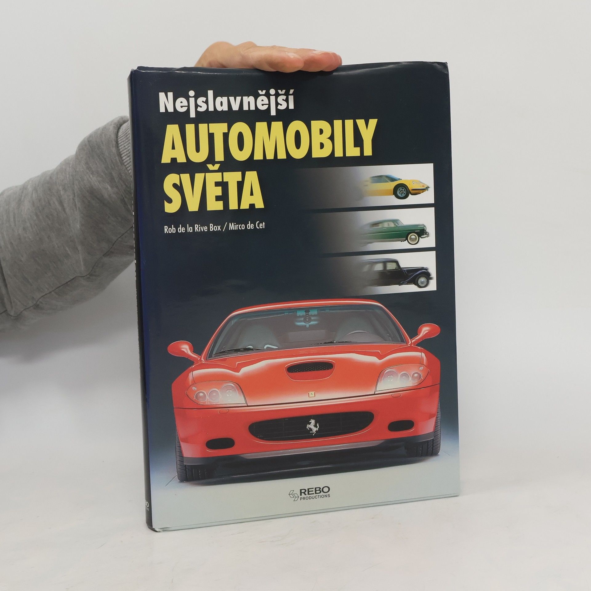 Rob De La Rive Box Nejslavnější automobily světa