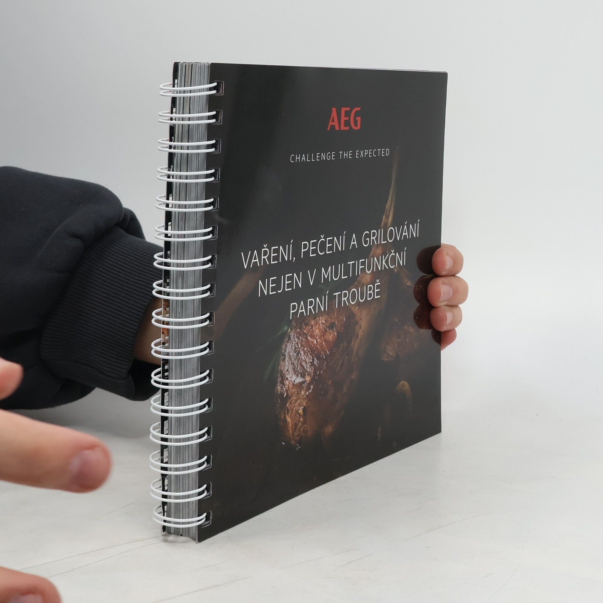 Collectif d'auteurs AEG. Challenge the Expected. Vaření, pečení a grilování nejen v multifunkční parní troubě