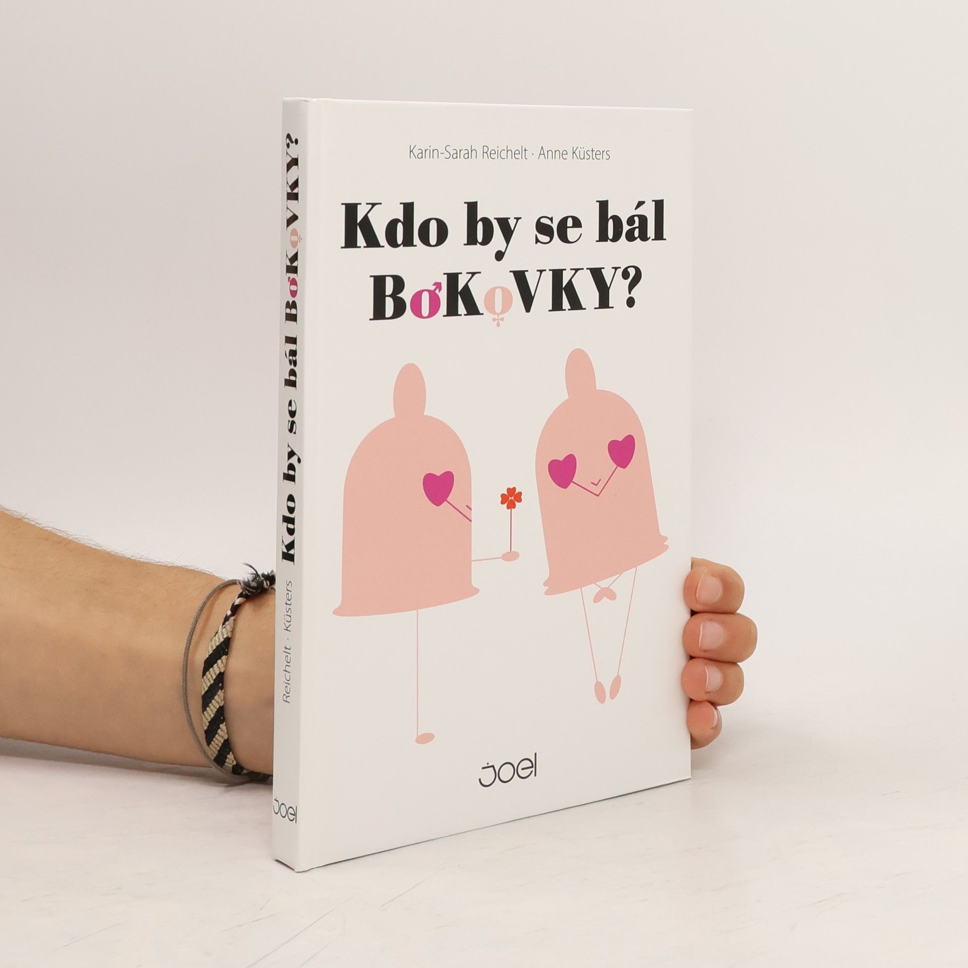 Karin-Sarah Reichelt Kdo by se bál bokovky?