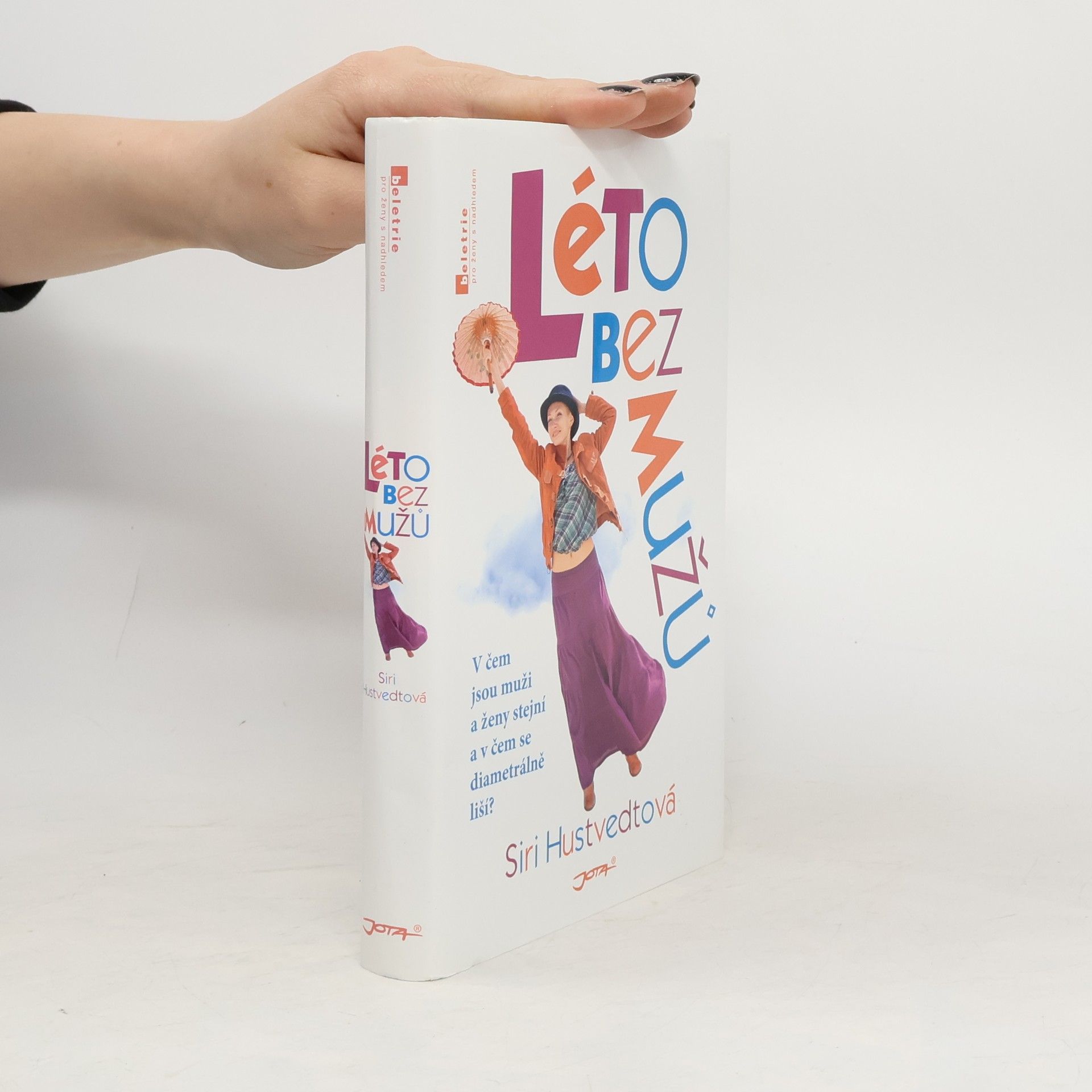 Siri Hustvedt Léto bez mužů