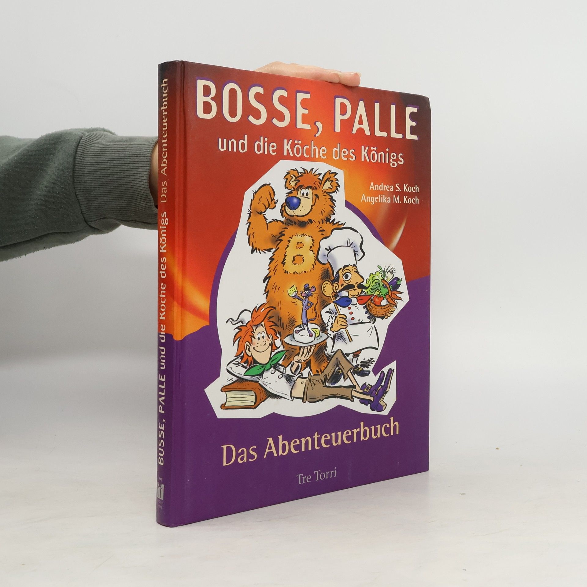 Andrea S. Koch Bosse, Palle und die Köche des Königs