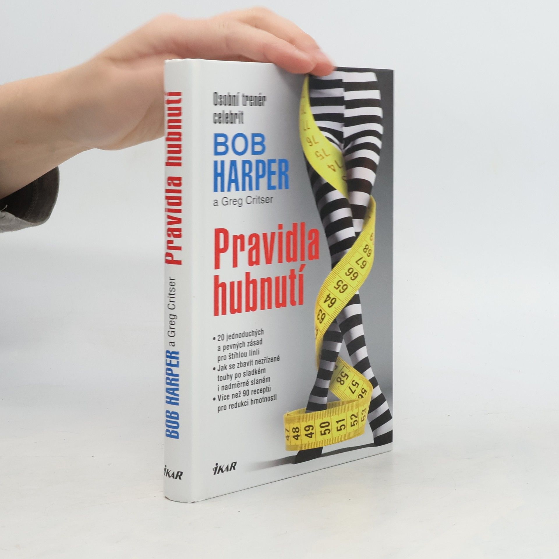 Bob Harper Pravidla hubnutí