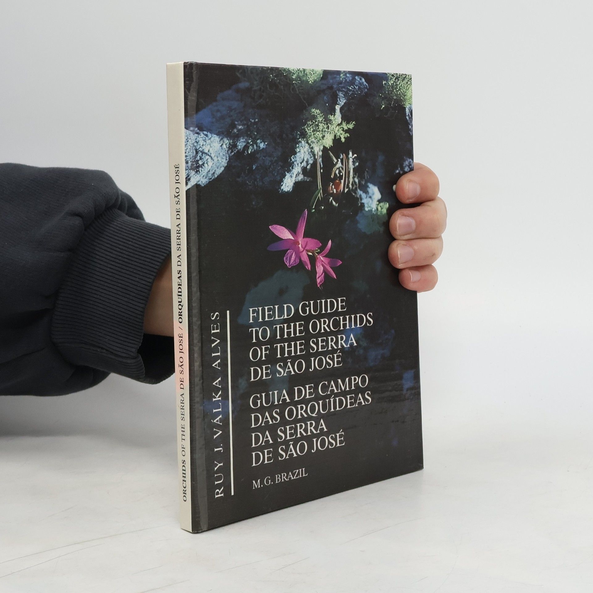 Ruy J. Válka Alves Field Guide to the Orchids of the Serra de São José