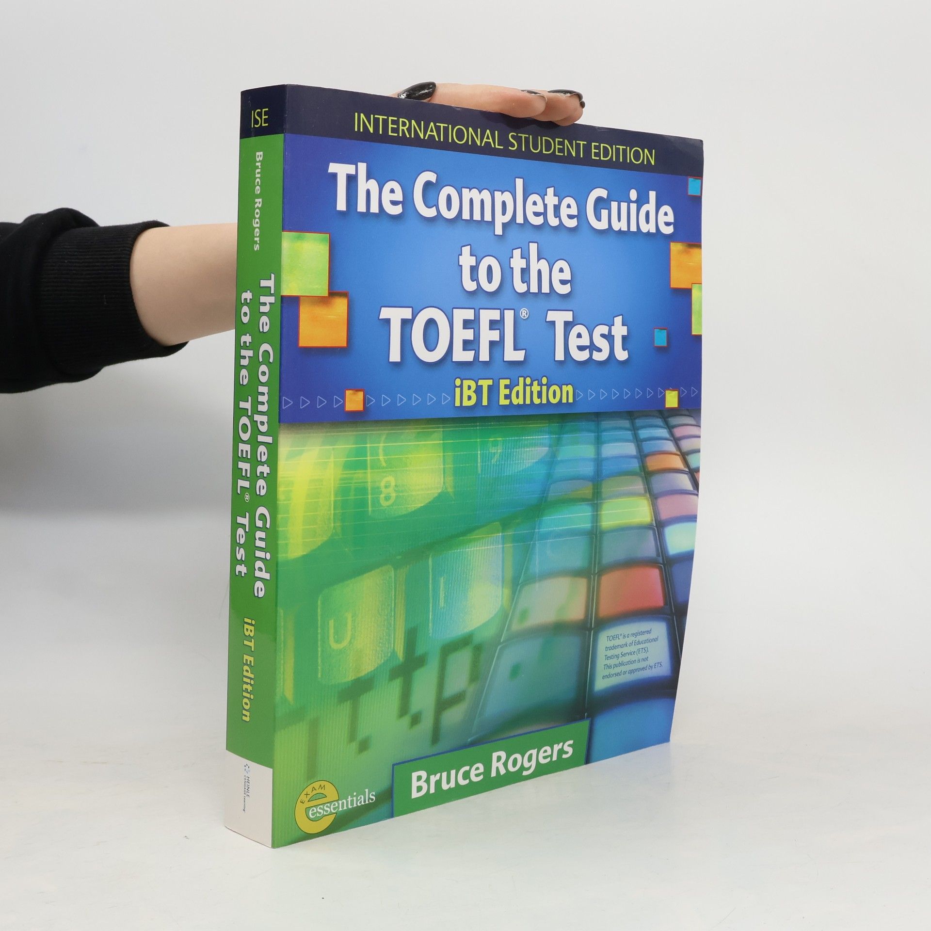 Bruce Rogers The Complete Guide to the TOEFL Test