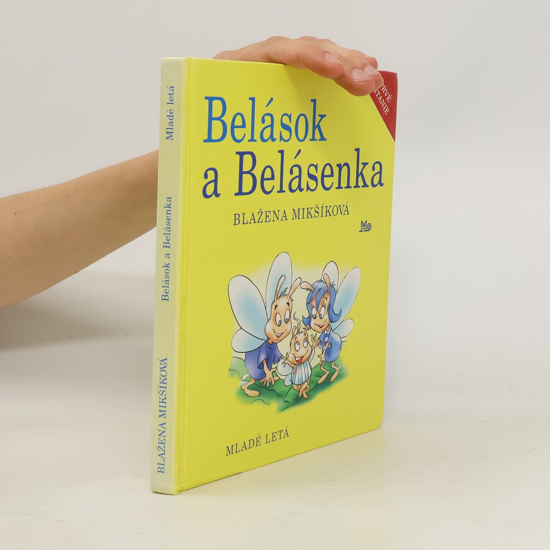 Blažena Mikšíková Belások a Belásenka