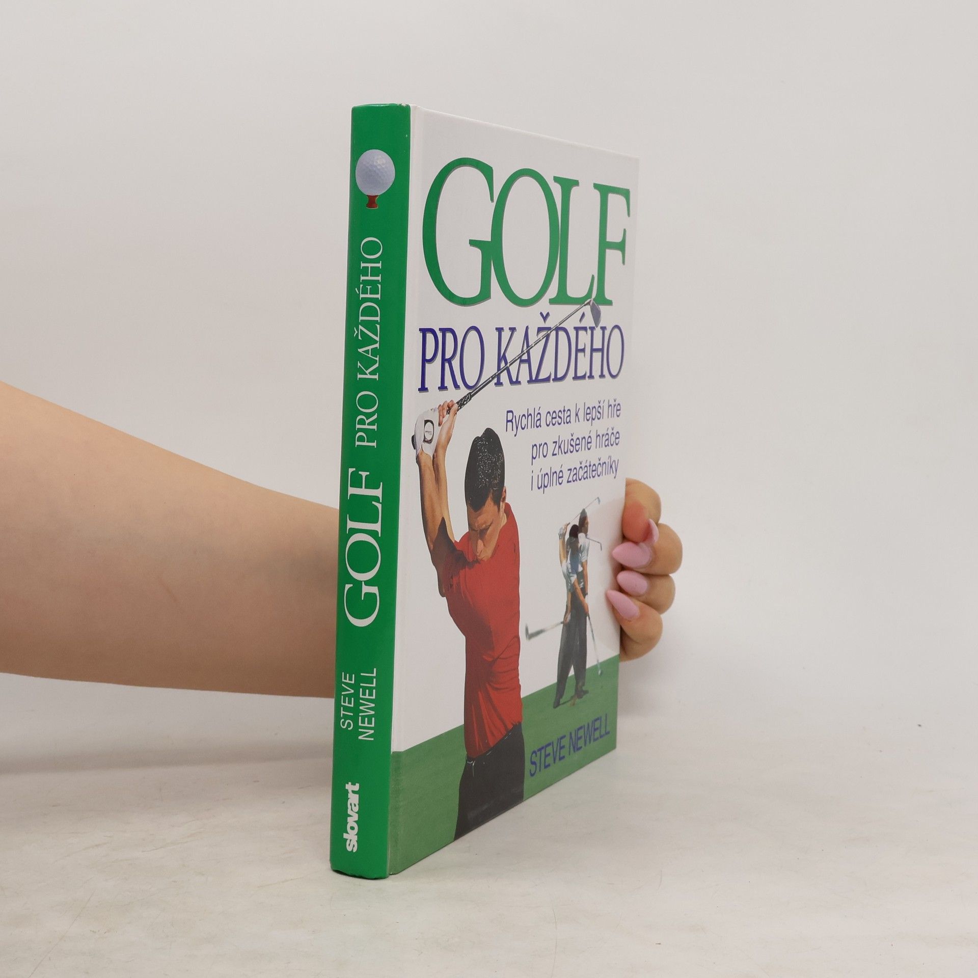 Steve Newell Golf pro každého