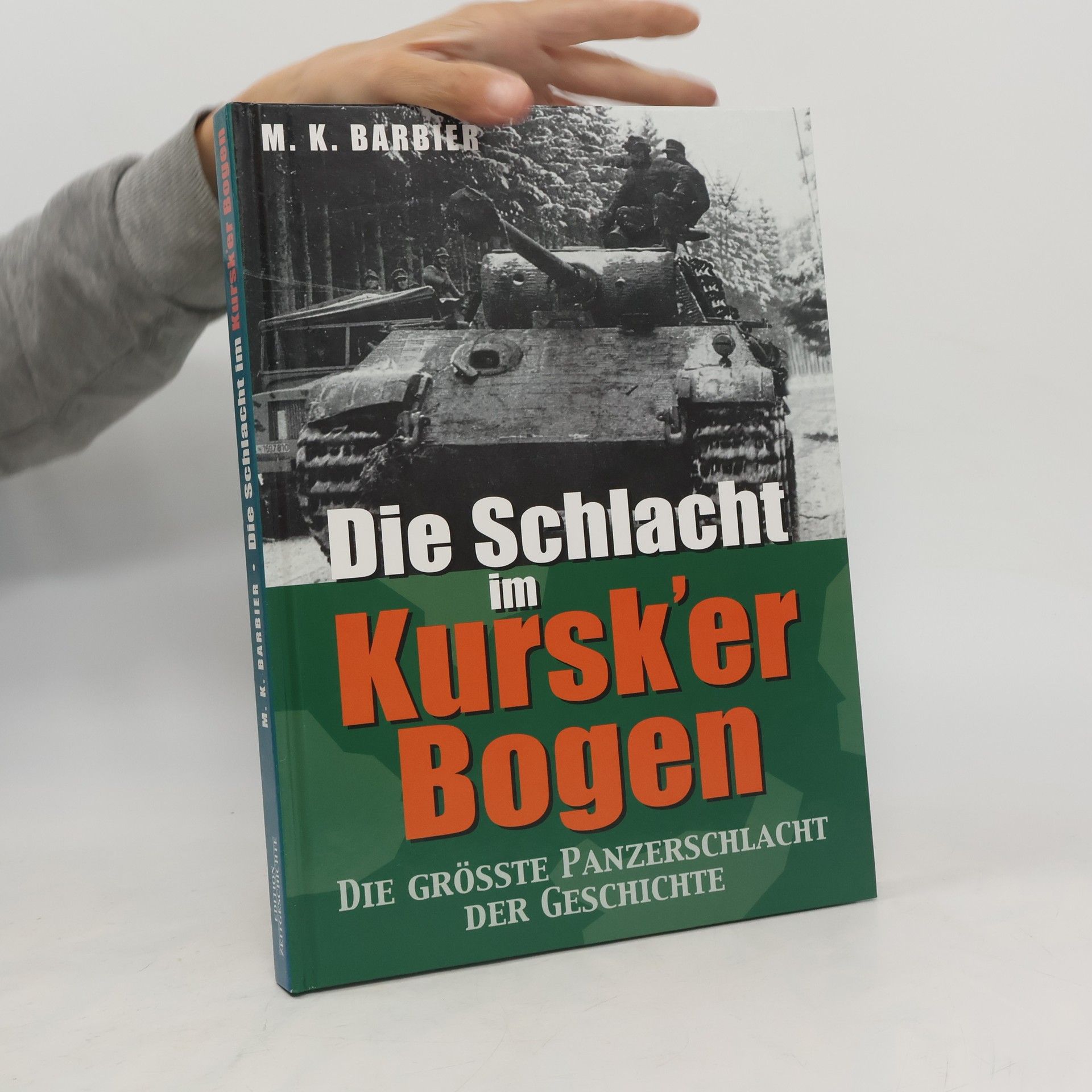 M. K. Barbier Die Schlacht im Kursk'er Bogen