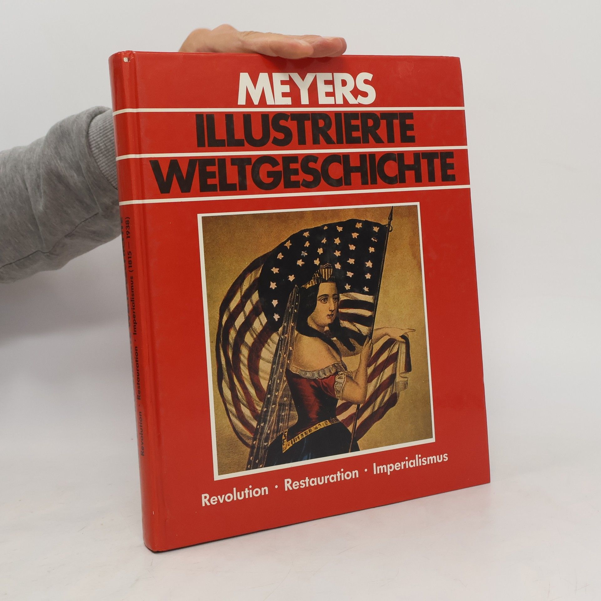 AA.VV. Meyers illustrierte Weltgeschichte
