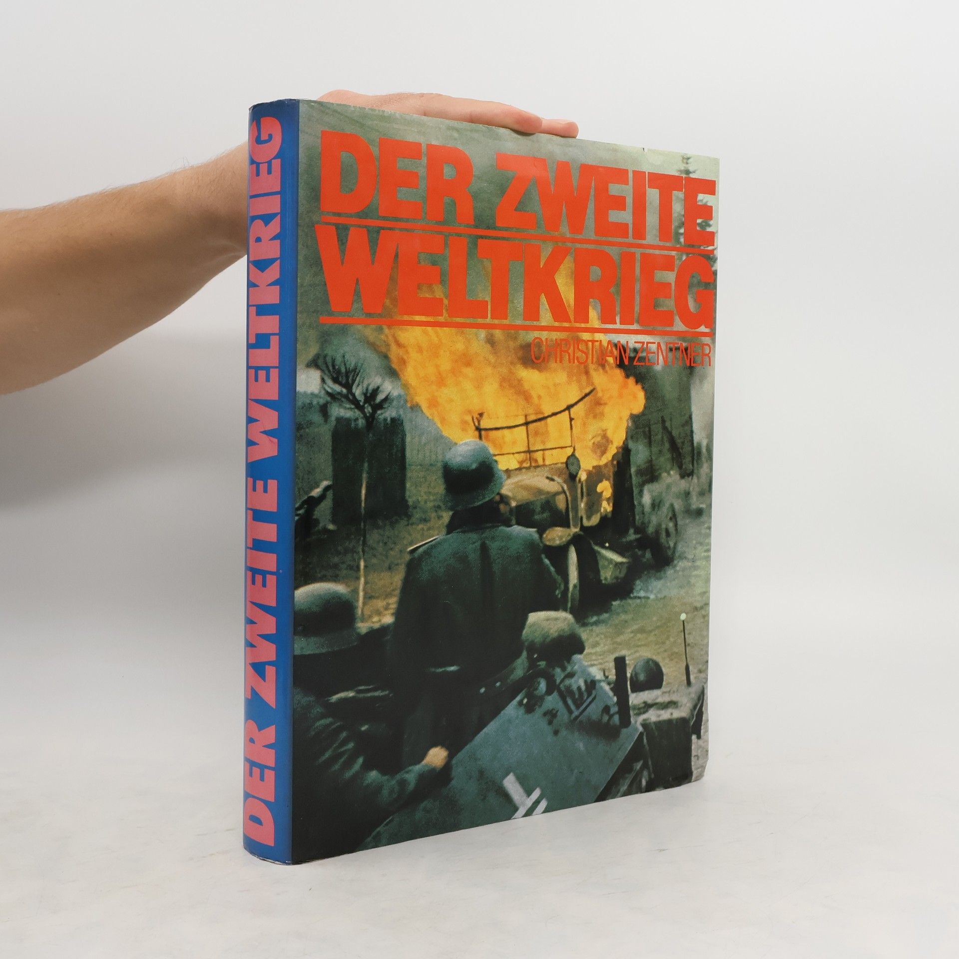 Christian Zentner Der zweite Weltkrieg