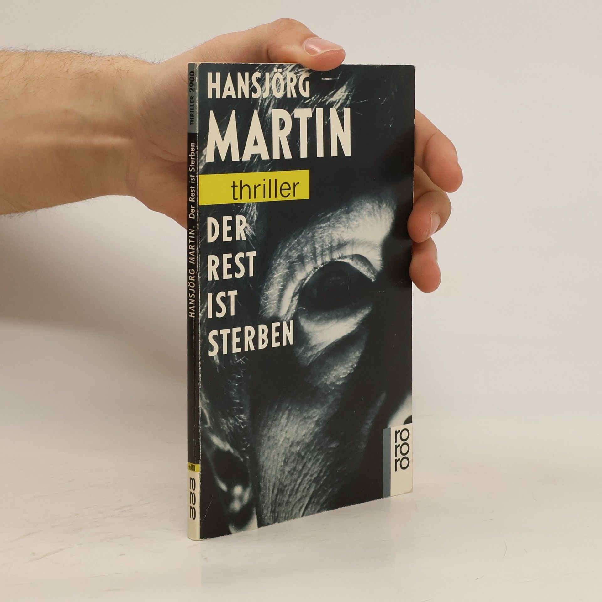 Hansjörg Martin Der Rest ist sterben.