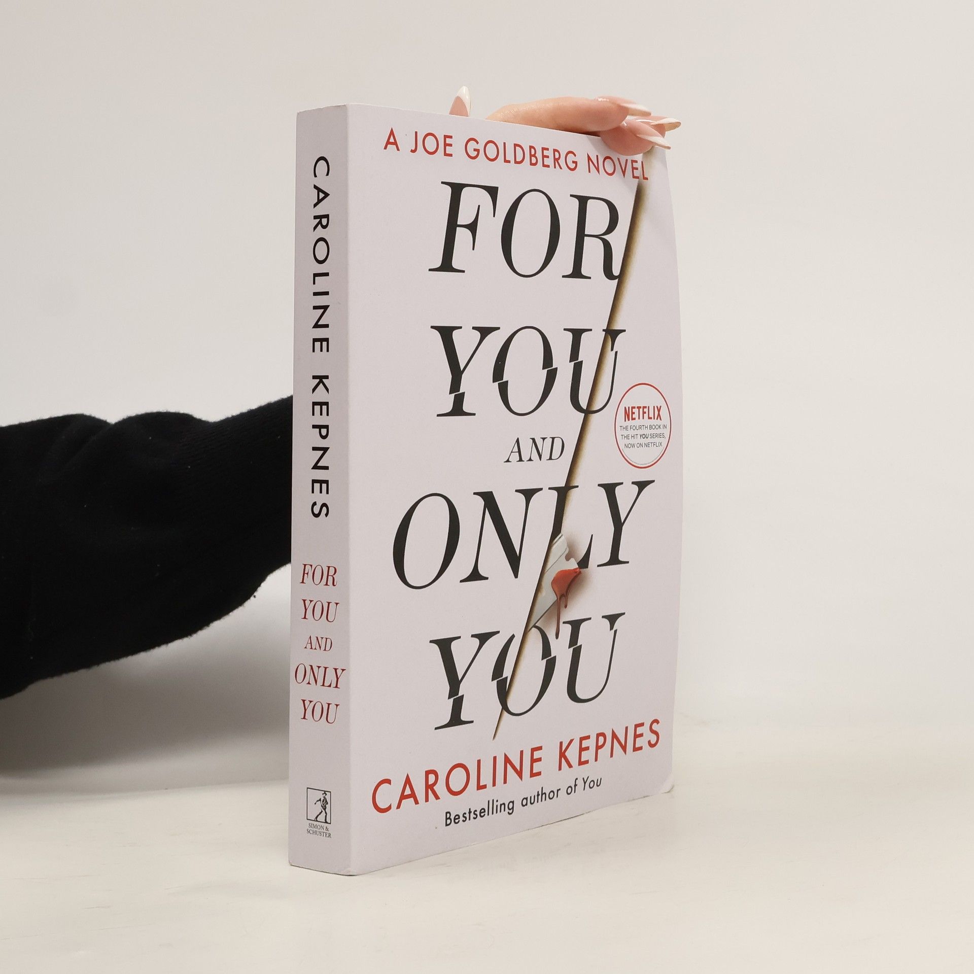 Caroline Kepnes For You and Only You