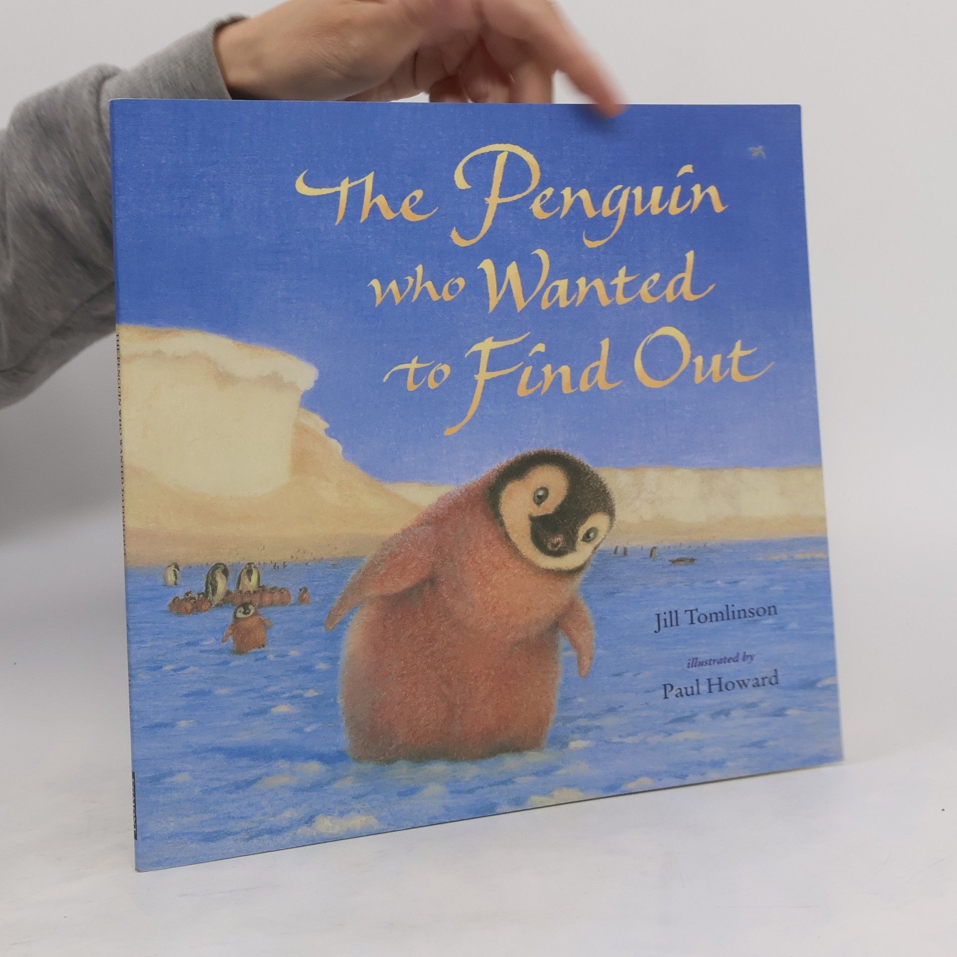 Jill Tomlinson The penguin who wanted to find out
